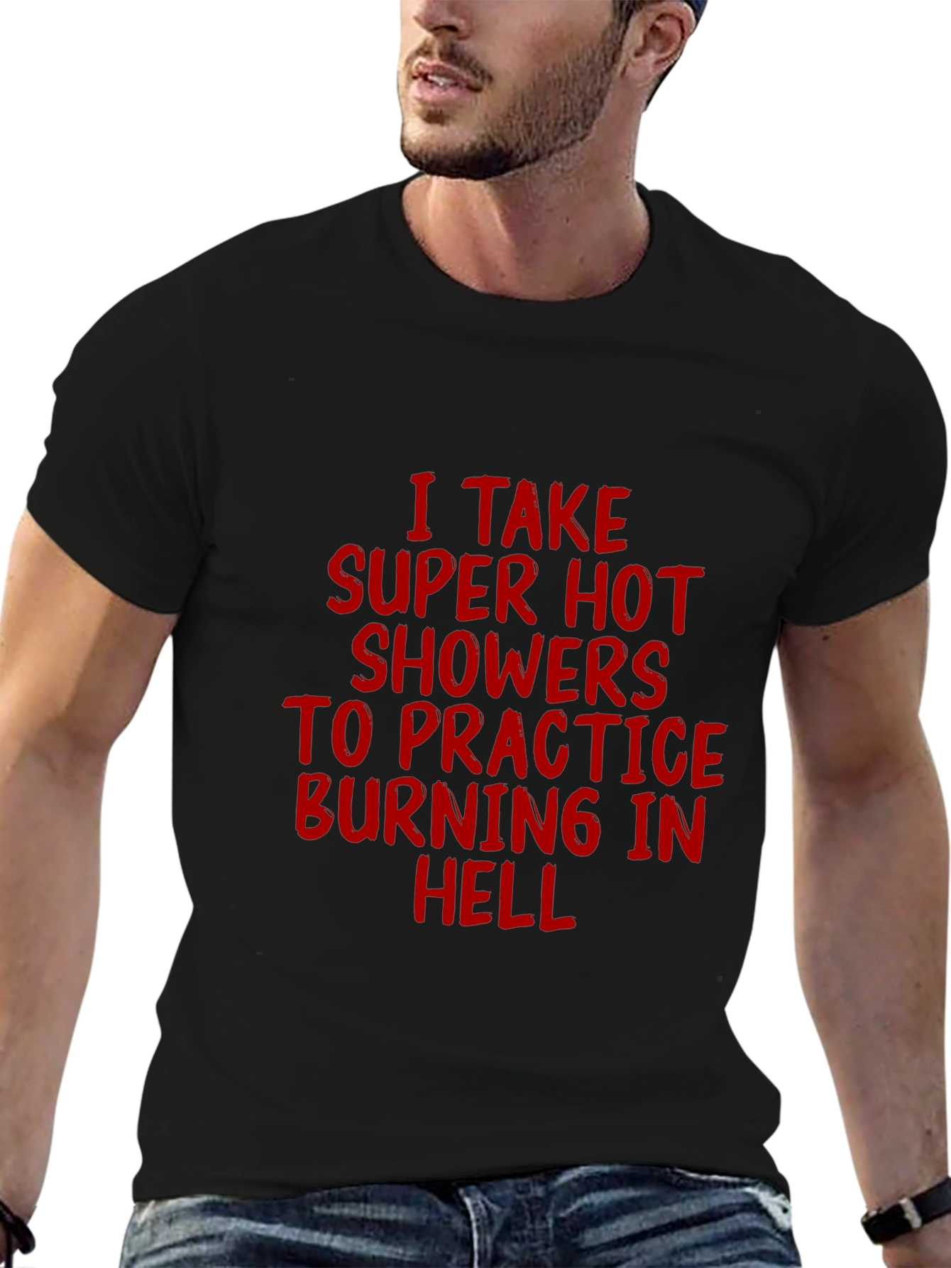 Black Super Hot Showers Burning in Hell T-Shirt view 6