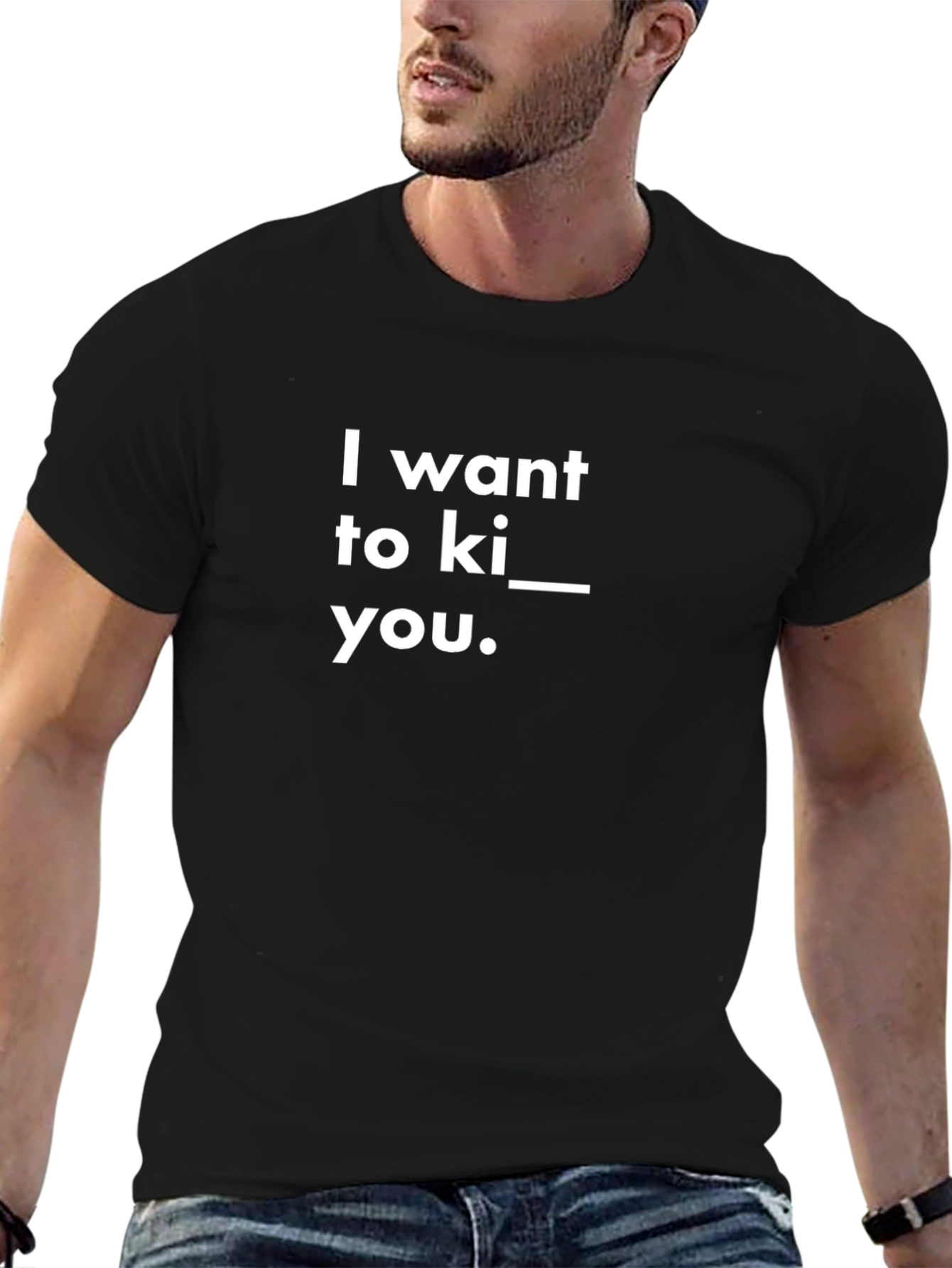 Black I Want To Ki__ You T-Shirt - Funny Graphic Tee view 6