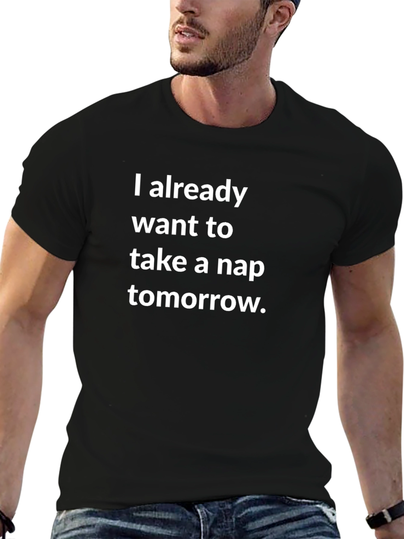 Black Funny Nap T-Shirt - I Already Want to Take a Nap Tomorrow view 6