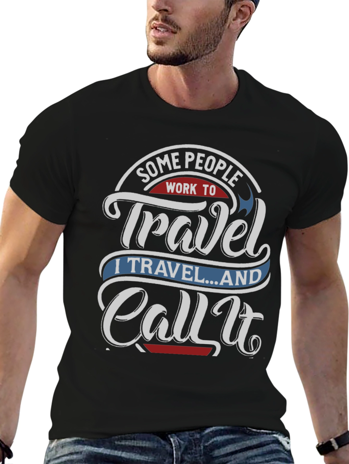 Black Travel Lover Graphic Tee - "I Travel...And Call It" view 6