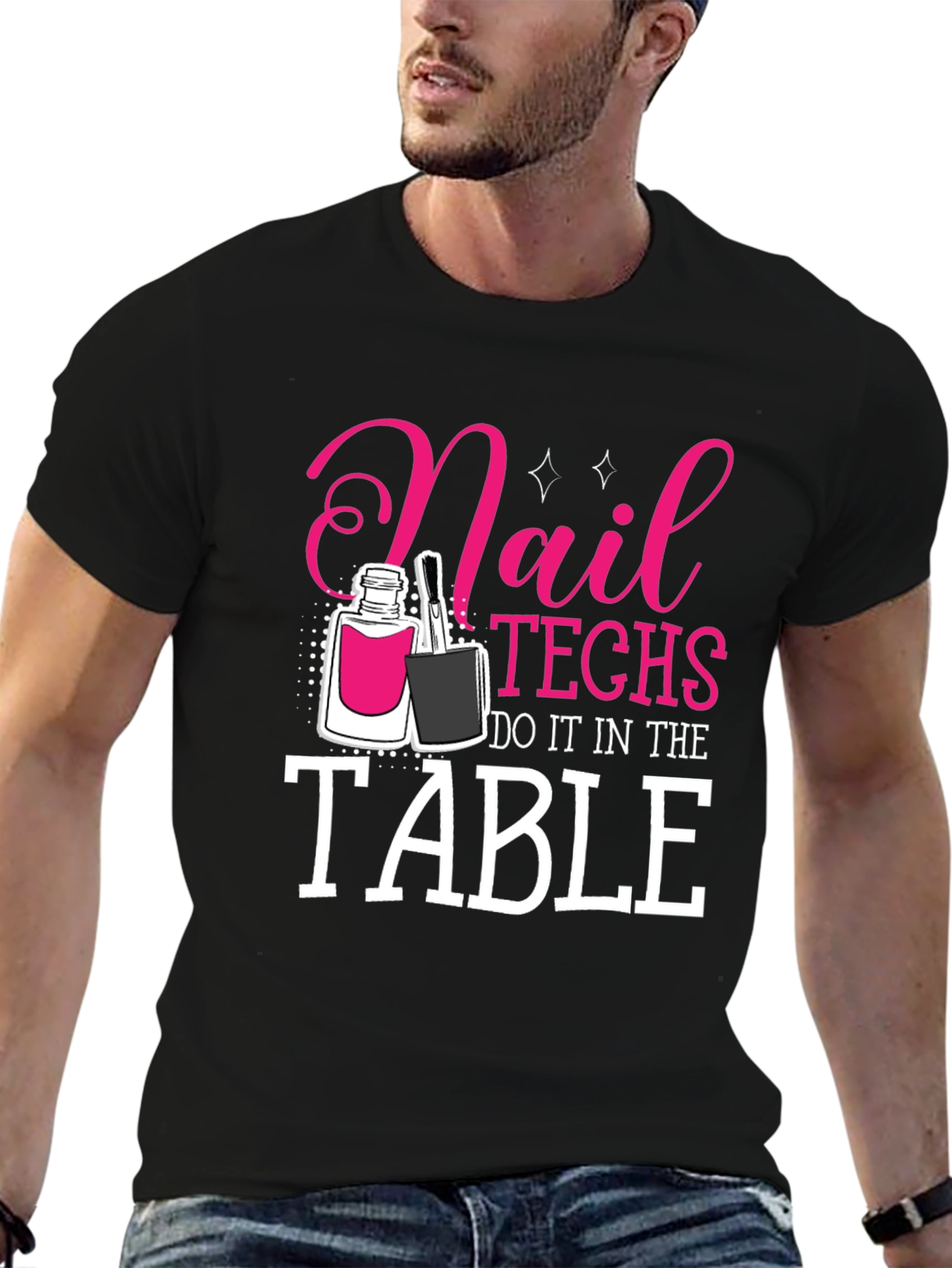 Black Nail Techs Do It in the Table T-Shirt view 6