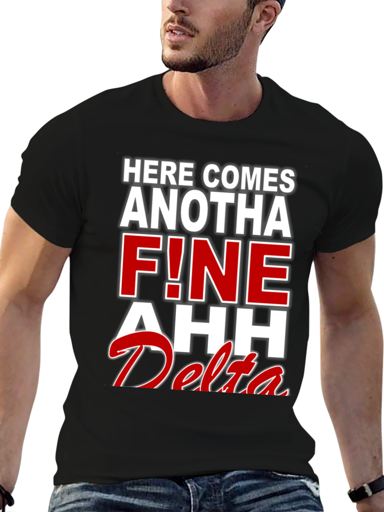 Black Here Comes Anotha F!ne Ahh Delta T-Shirt view 6