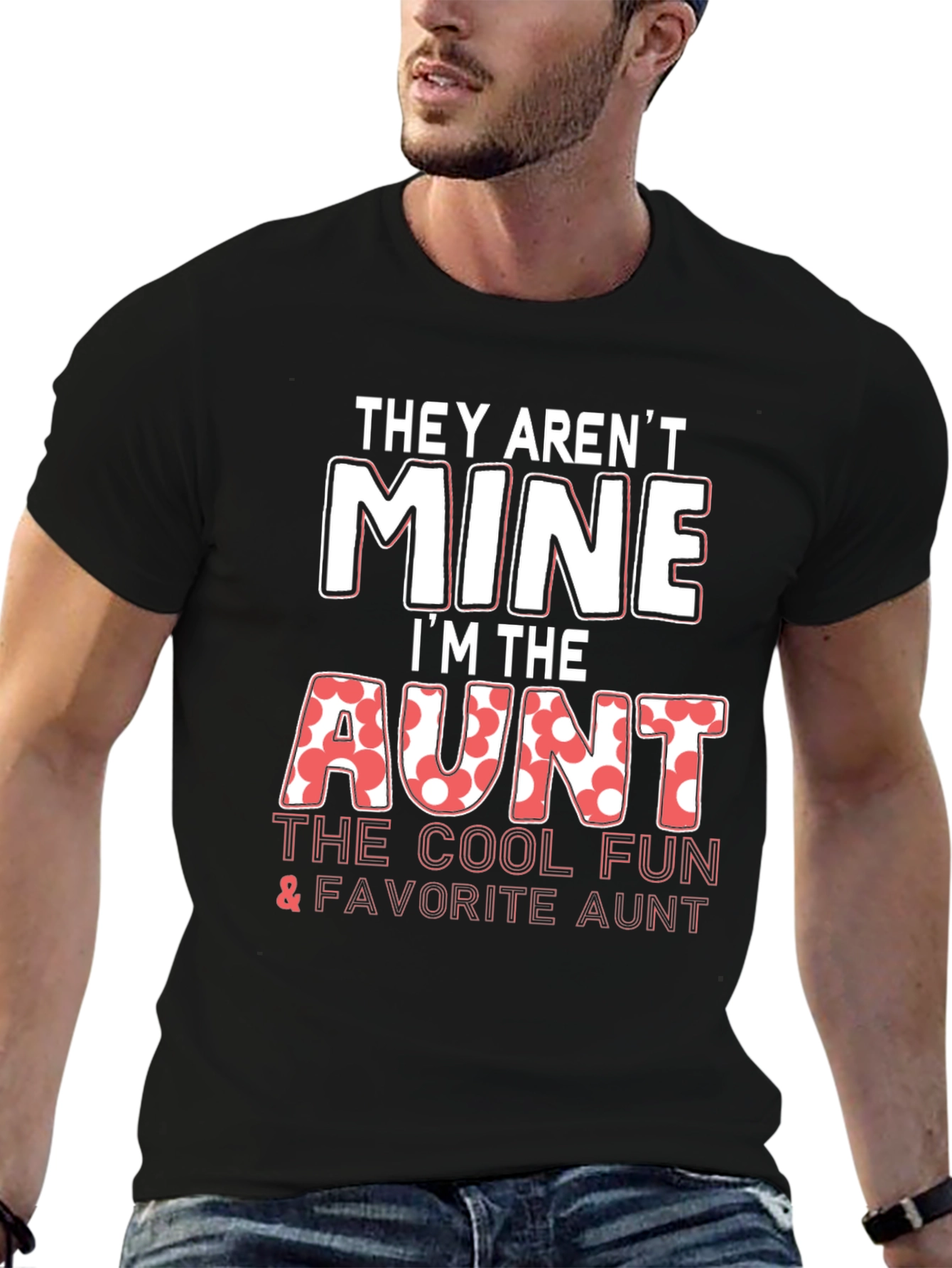 Black Cool Aunt T-Shirt - 'They Aren't Mine' view 6