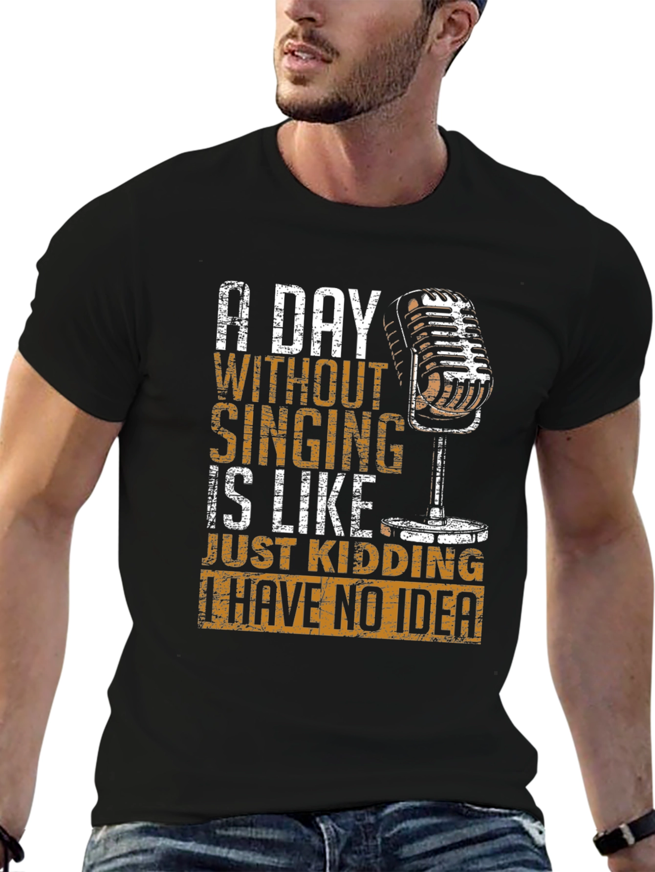 Black Singing Lover T-Shirt - A Day Without Singing Funny Tee view 6