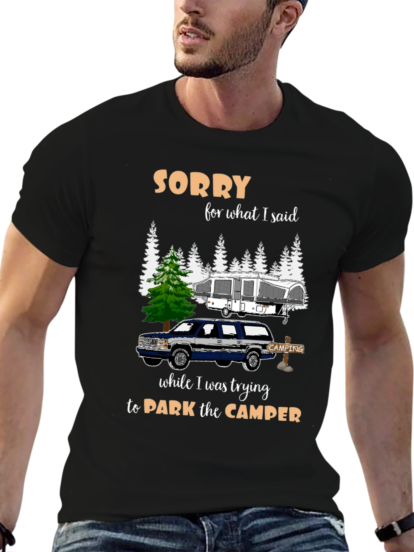 Black Funny Camping T-Shirt - Sorry For What I Said view 6