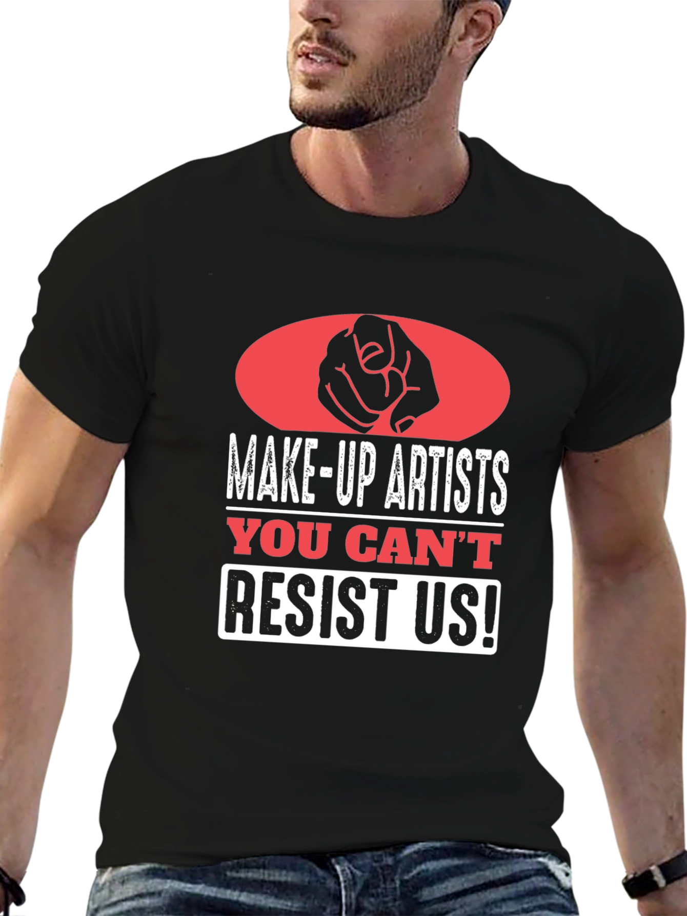Black Makeup Artist T-Shirt - You Can't Resist Us! view 6