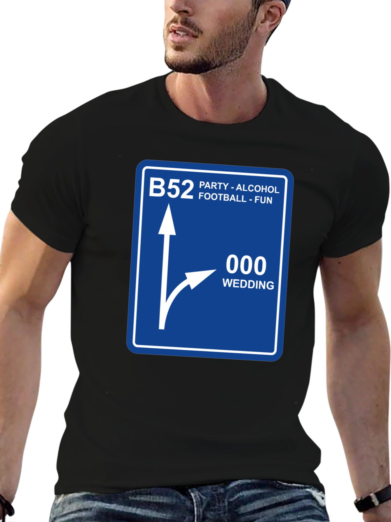 Black Funny Route Sign T-Shirt - B52 Party, 000 Wedding view 6
