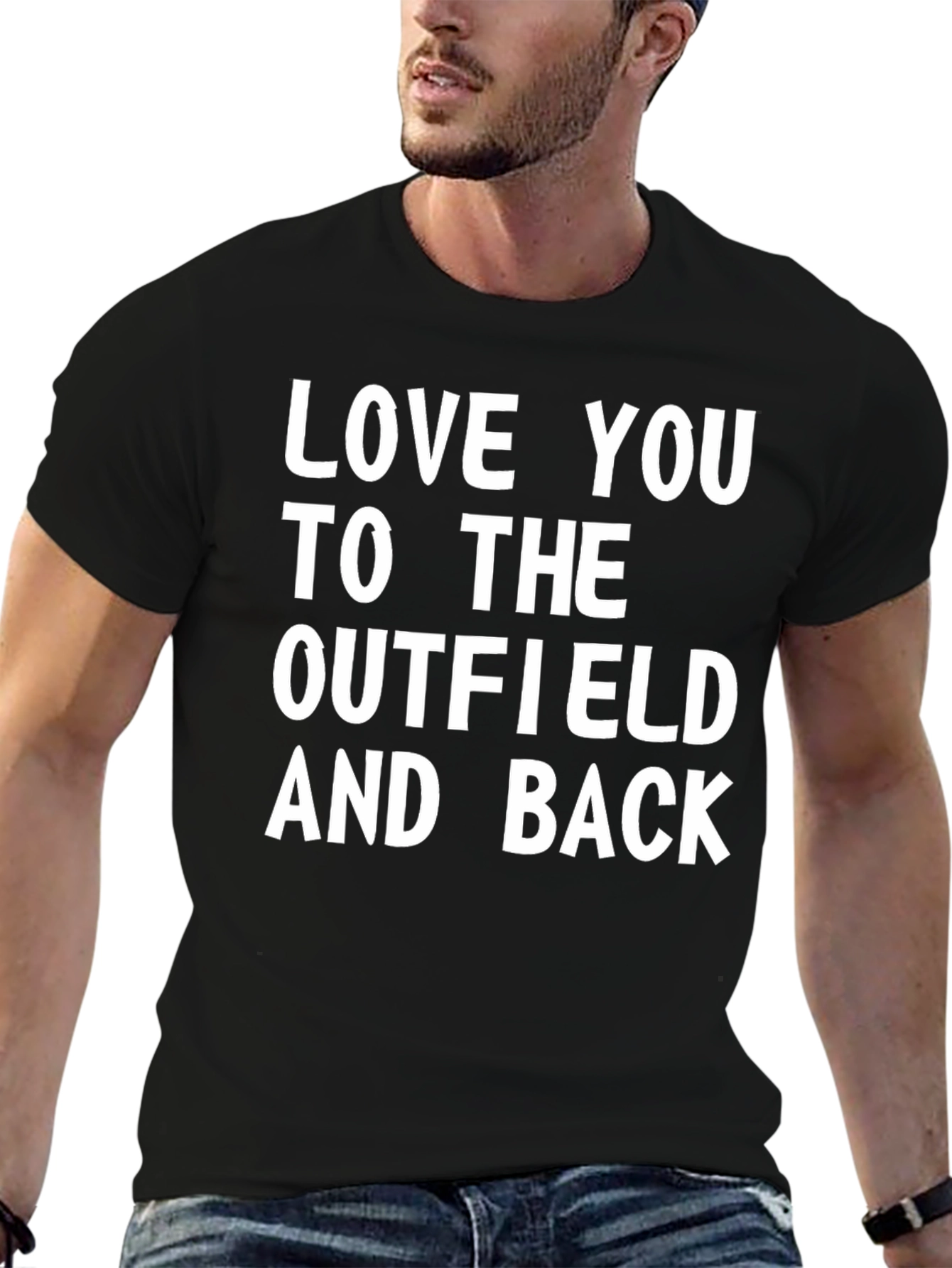 Black Love You To The Outfield & Back T-Shirt view 6