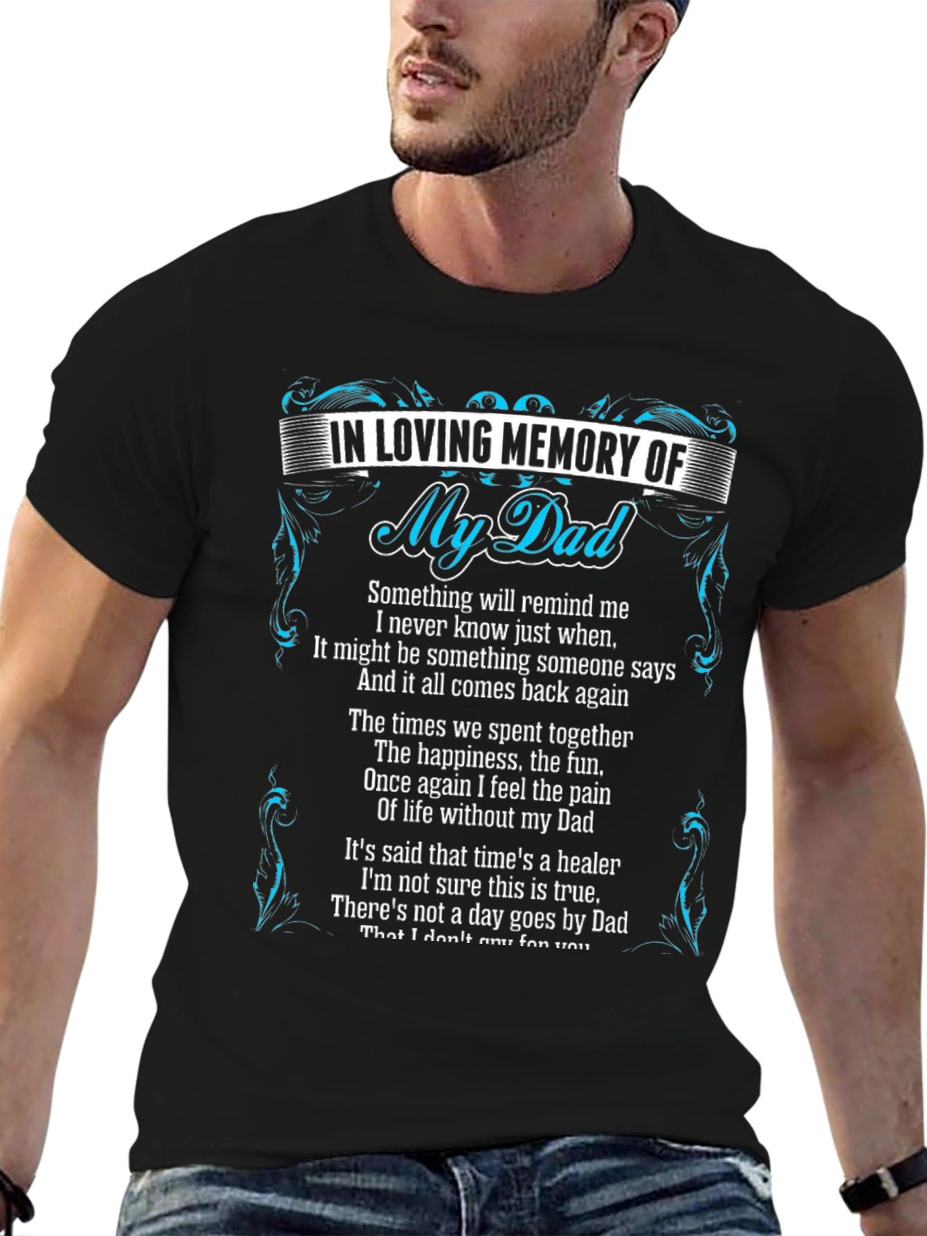 Black In Loving Memory of My Dad Graphic Tee view 6
