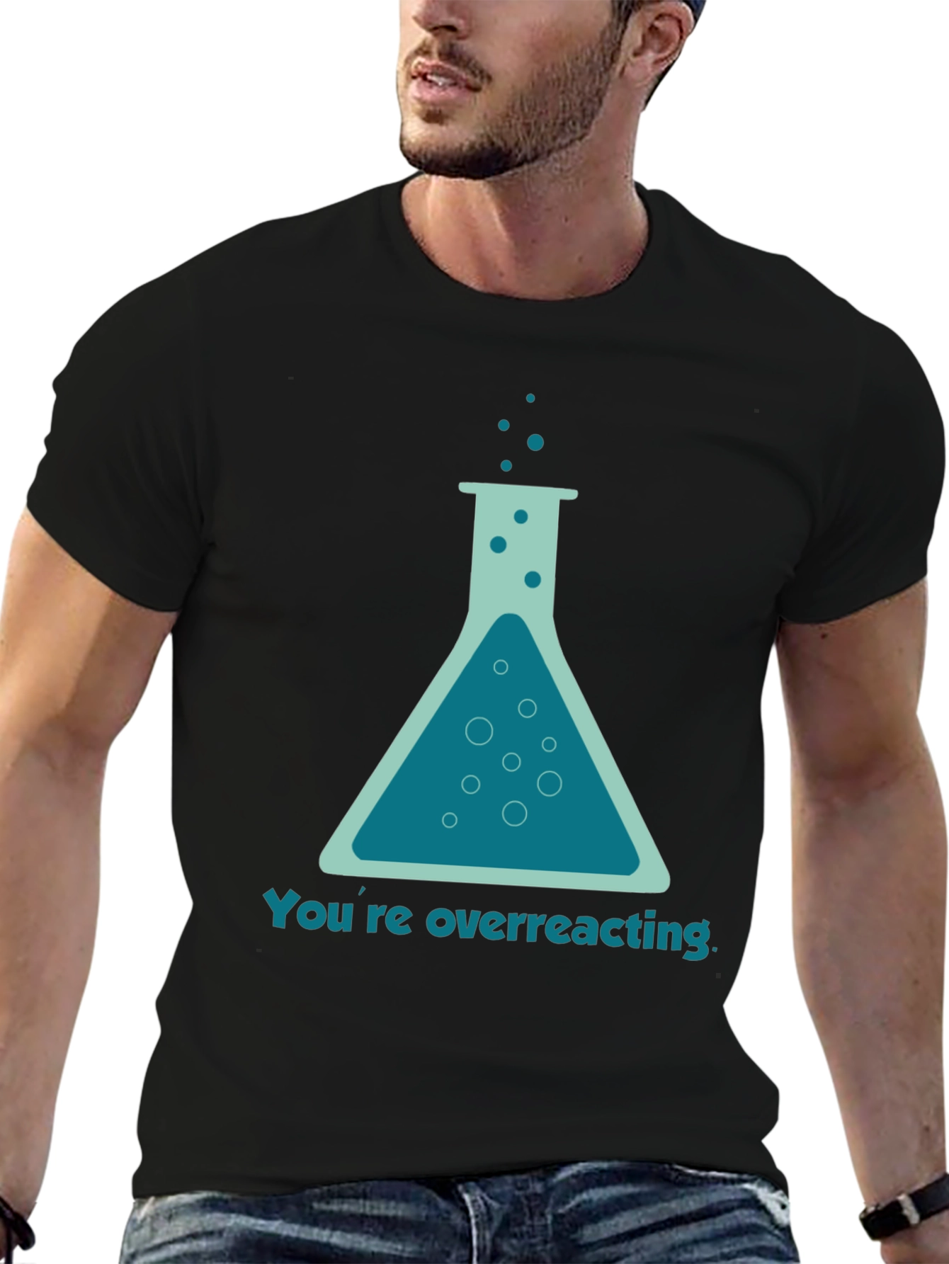 Black You're Overreacting T-Shirt - Funny Science Tee view 6