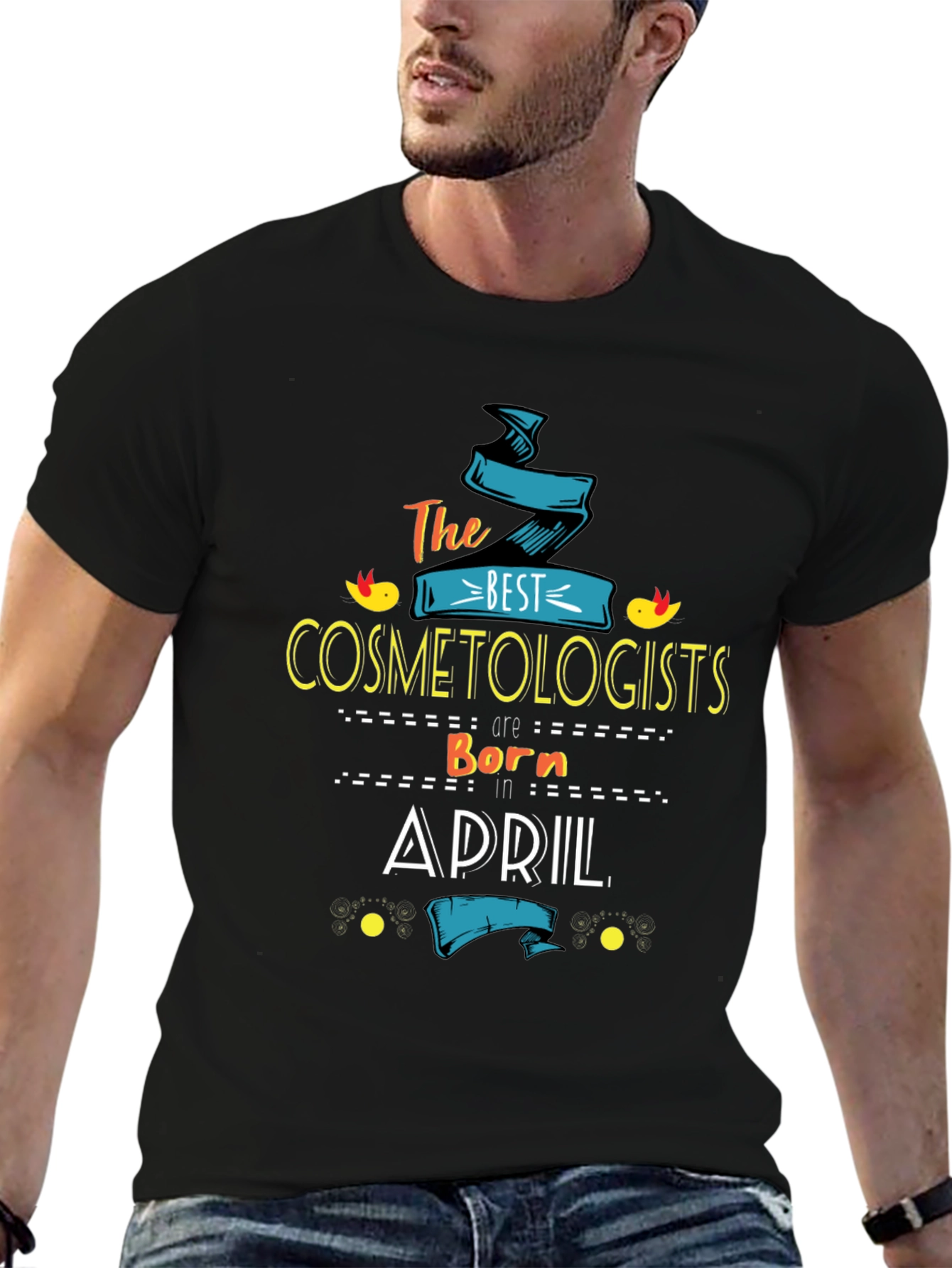 Cosmetologist Birthday Month T-Shirt - April - 6