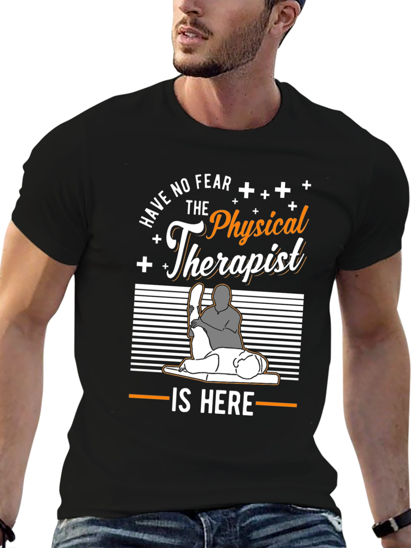 Black Physical Therapist T-Shirt - Have No Fear! view 6