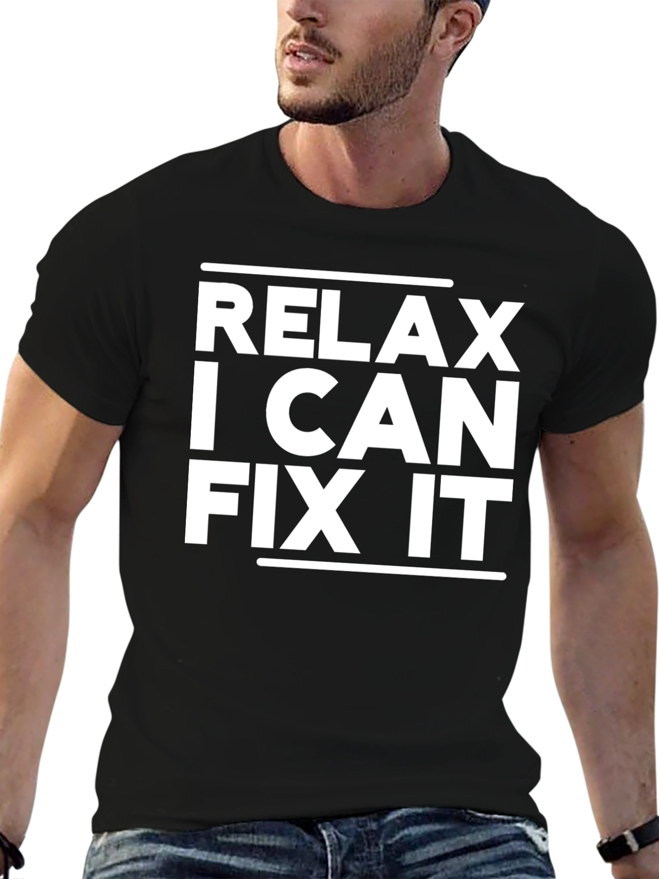 Black Relax, I Can Fix It - Funny T-Shirt view 6