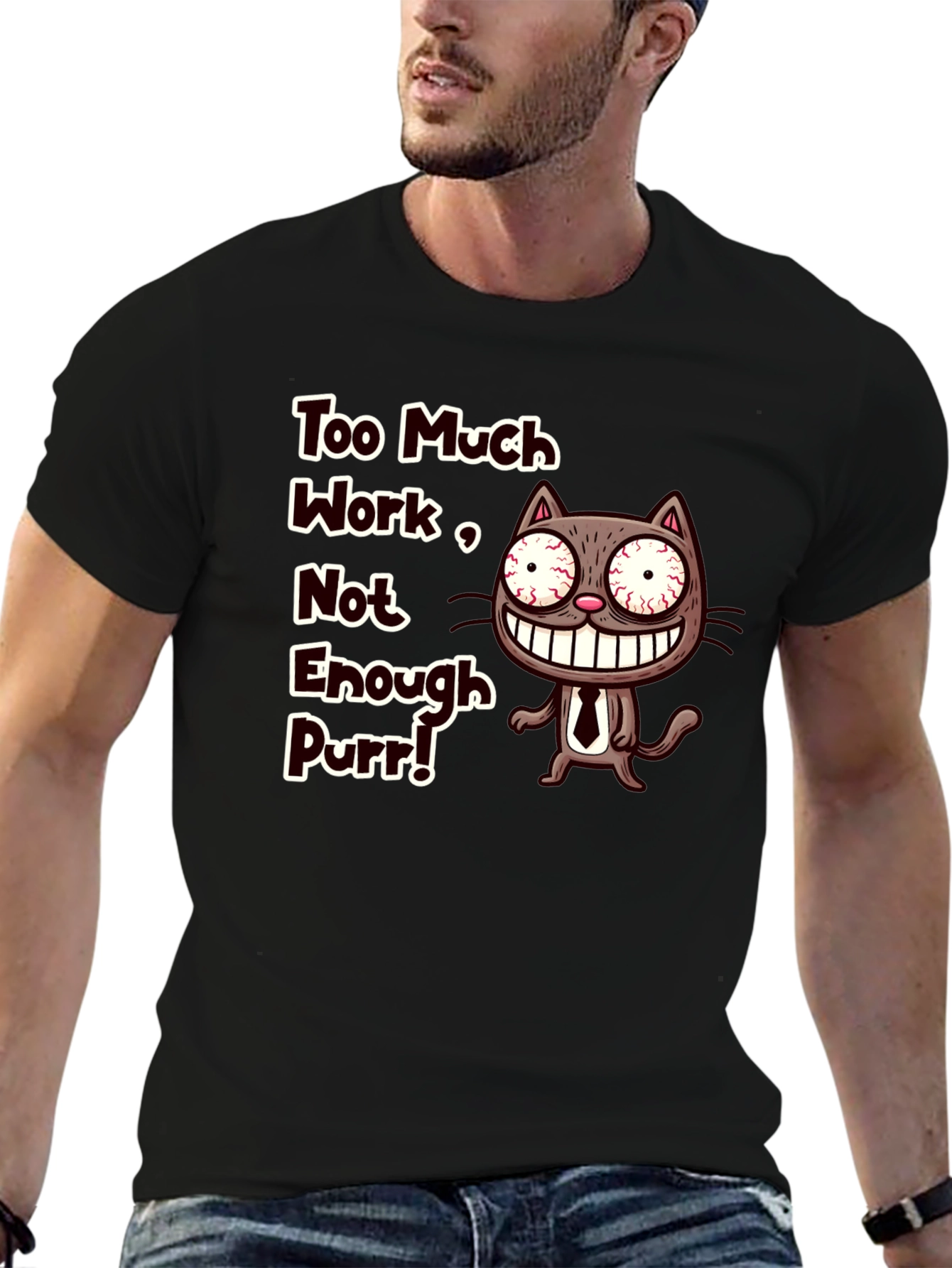 Black Too Much Work Cat T-Shirt - Funny Graphic Tee view 6