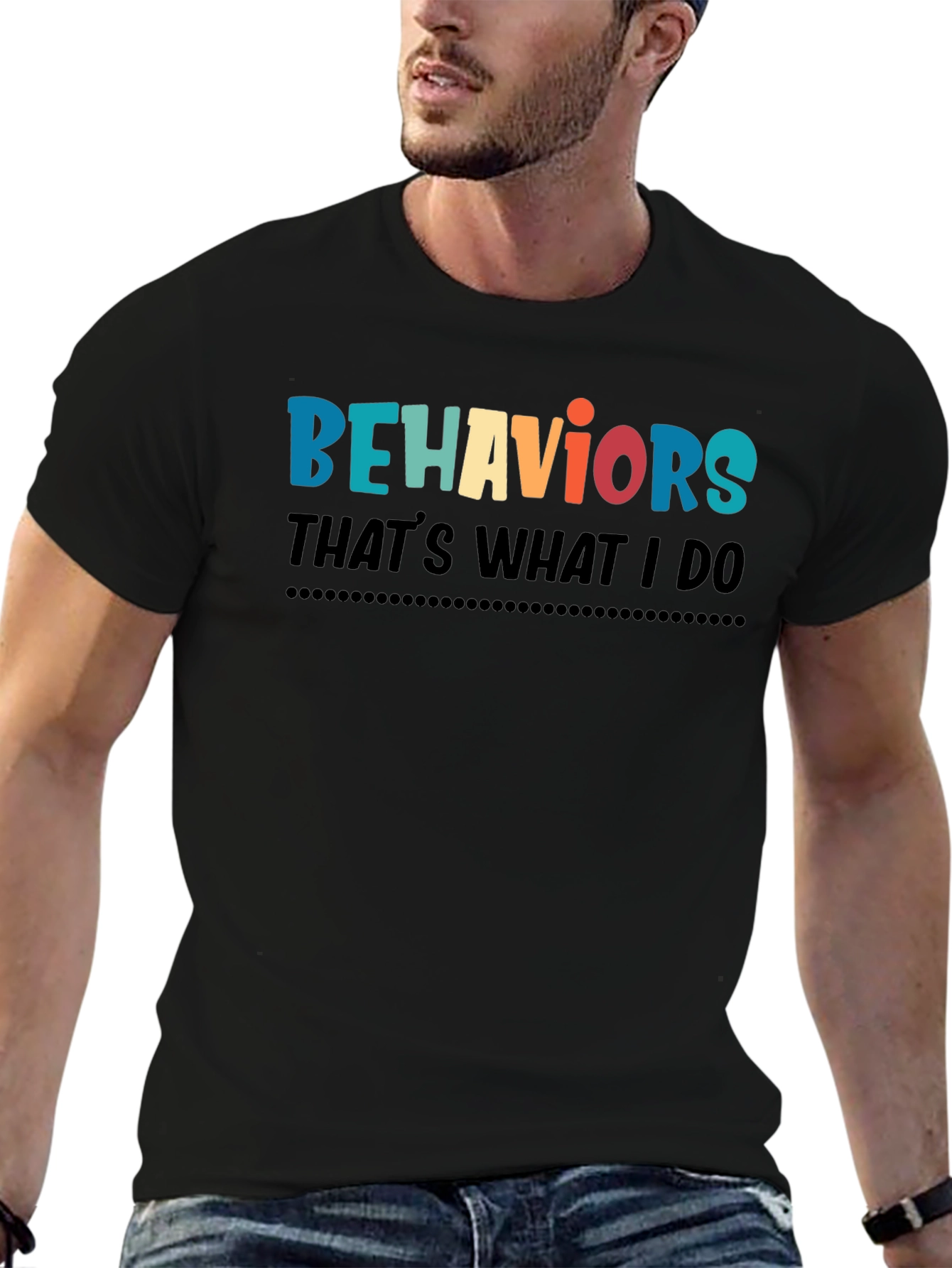 Black Behaviors That's What I Do T-Shirt view 6