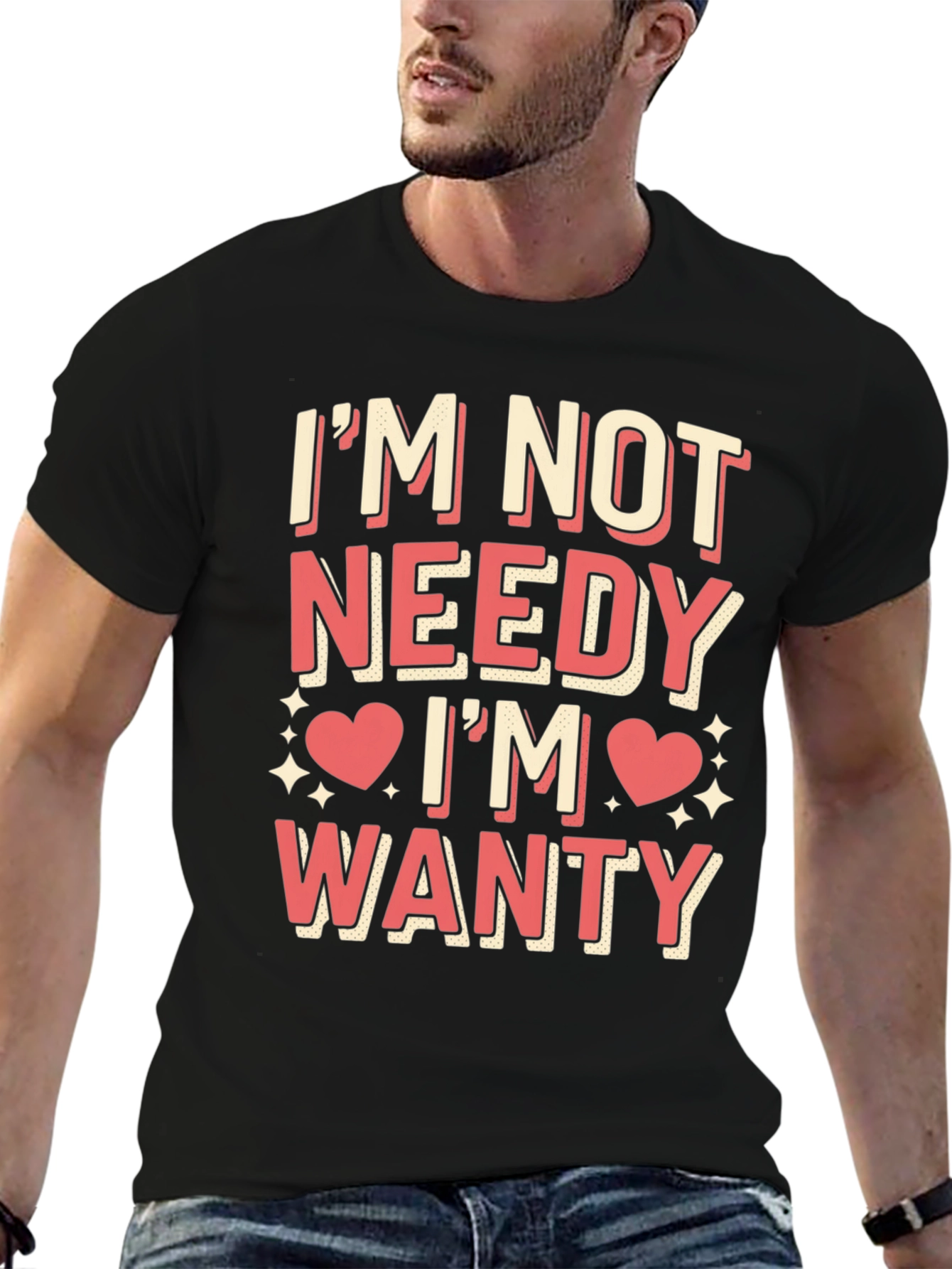 Black I'm Not Needy I'm Wanty Graphic Tee view 6