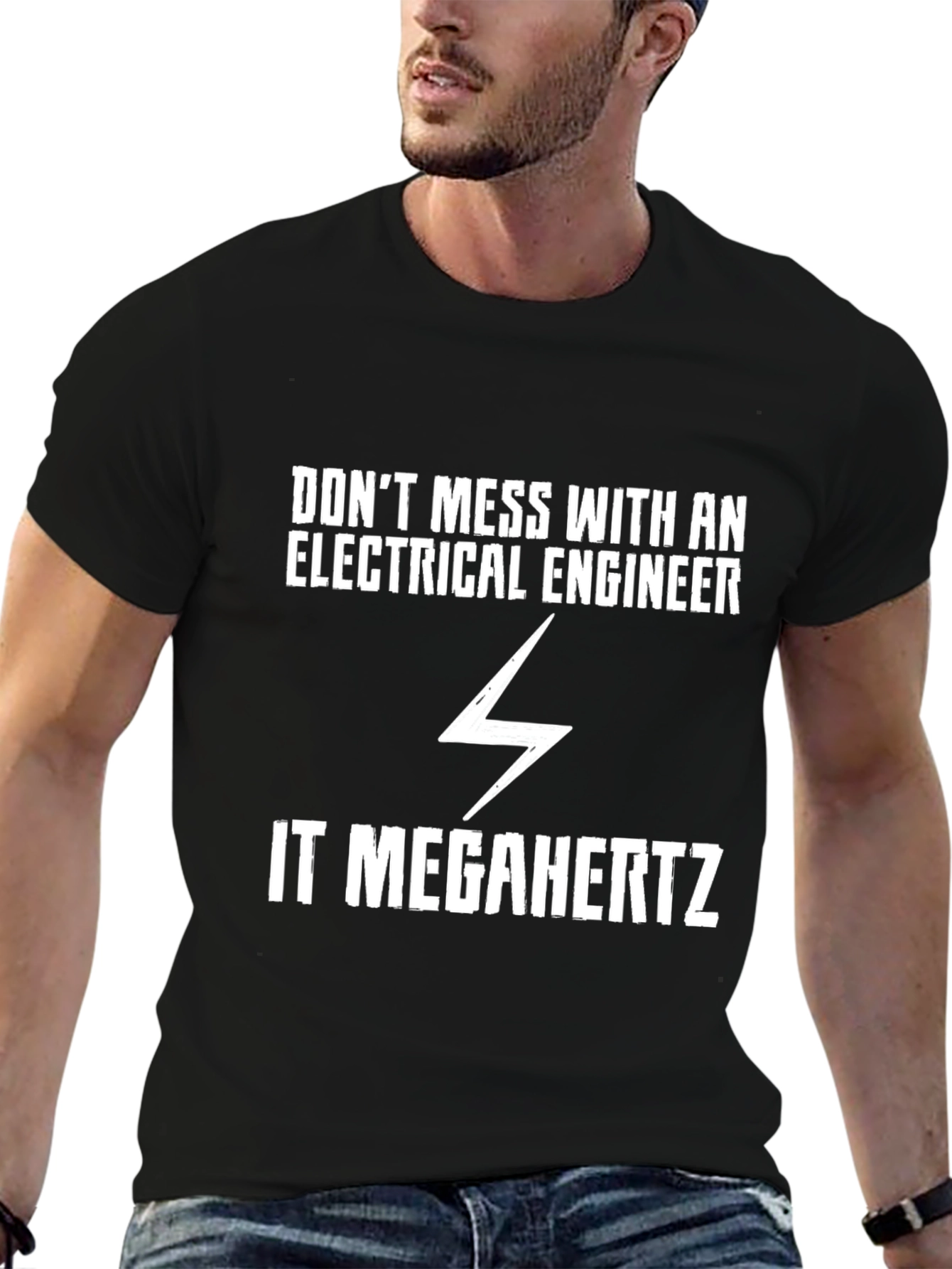 Black Electrical Engineer T-Shirt: Don't Mess With It view 6