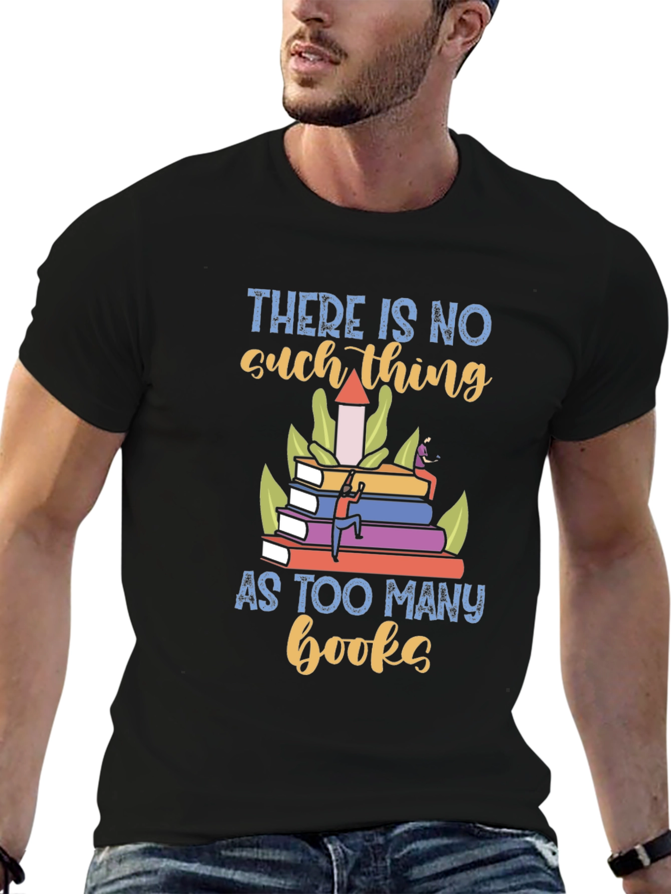 Black Book Lover T-Shirt - There is No Such Thing as Too Many Books view 6