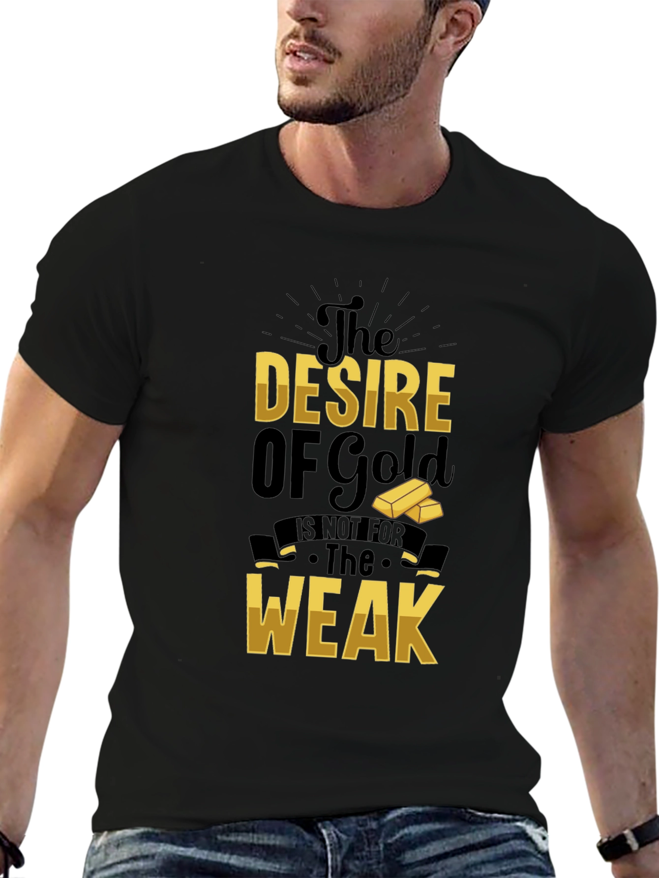 Black The Desire of Gold T-Shirt - Motivational Graphic Tee view 6