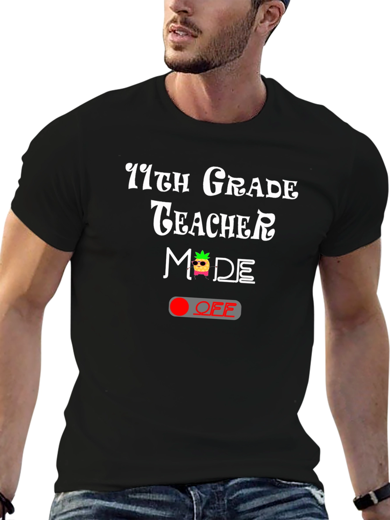 Black 11th Grade Teacher Mode Off Graphic Tee view 6