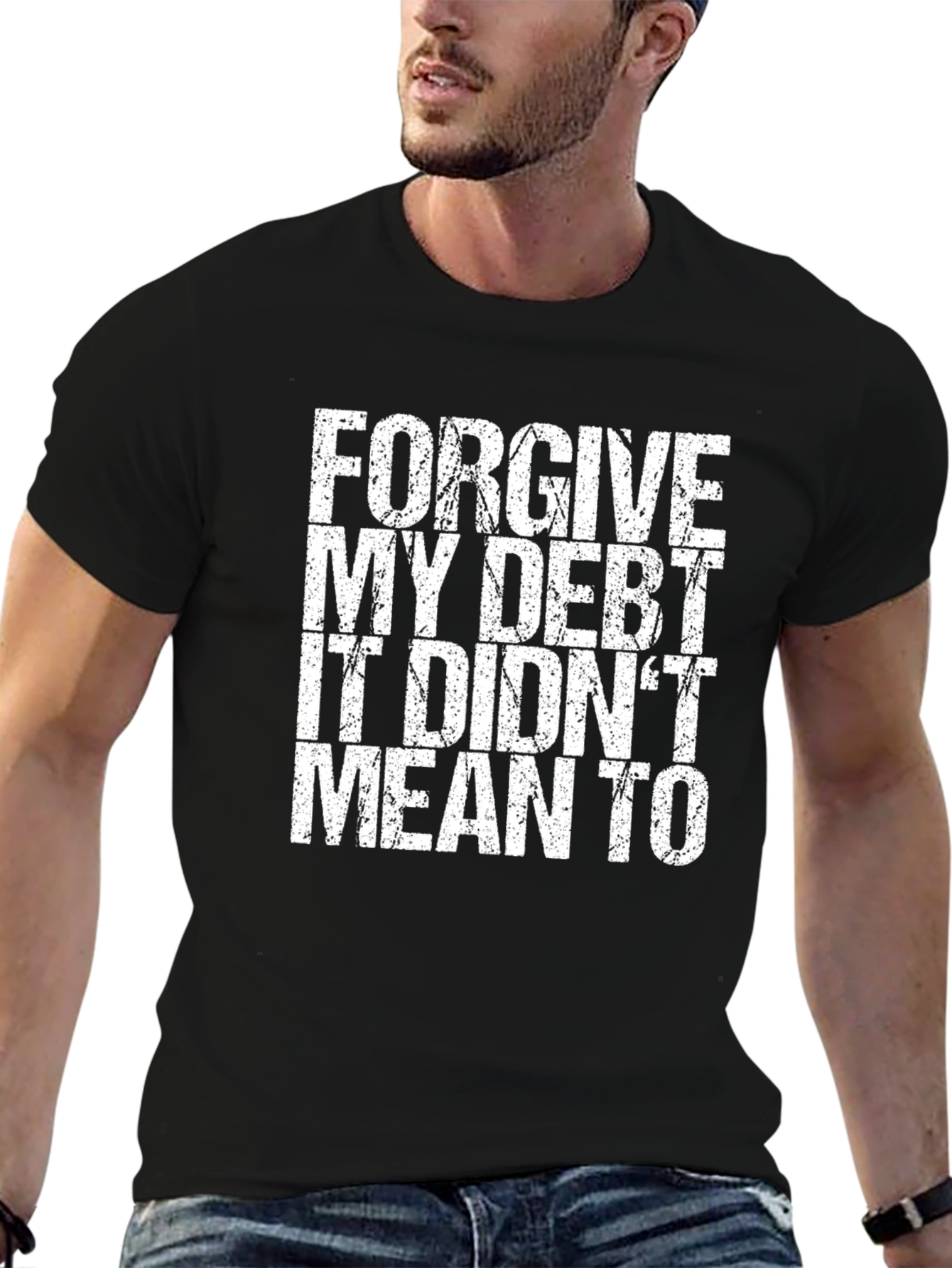 Black Forgive My Debt Funny Graphic T-Shirt view 6