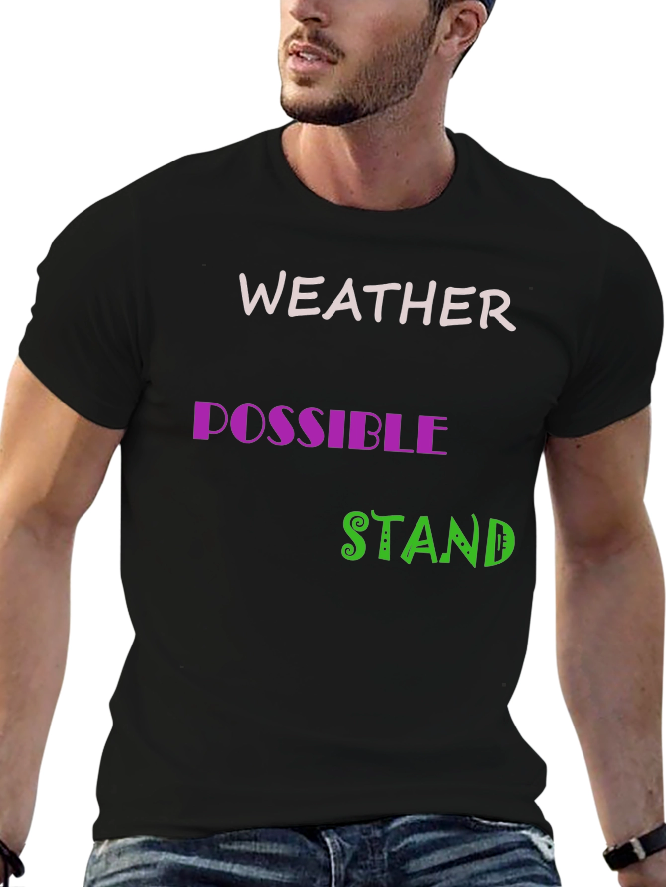 Black Weather Possible Stand Black T-Shirt view 6
