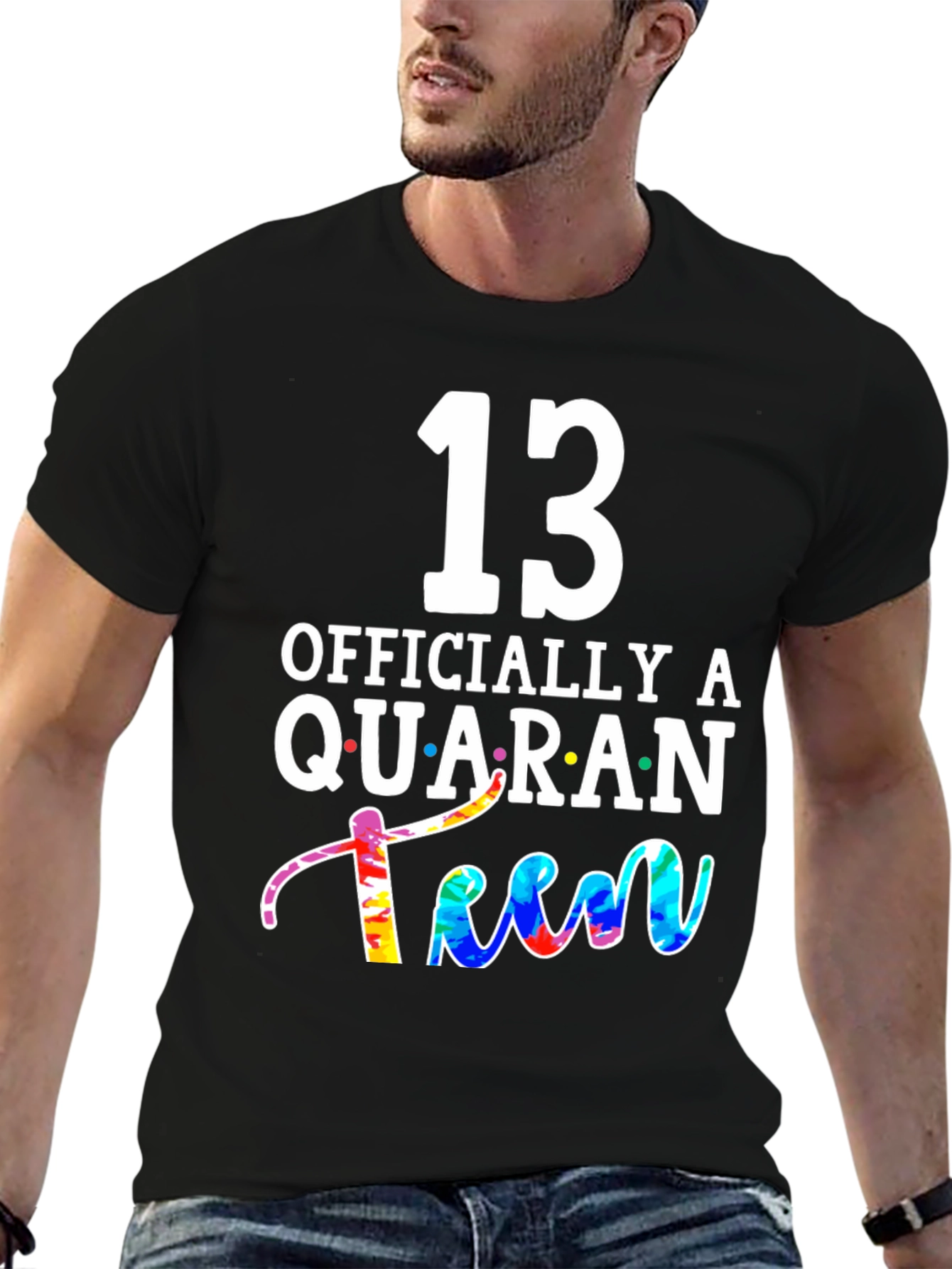 Black QuaranTEEN Birthday T-Shirt - 13th Birthday  view 6