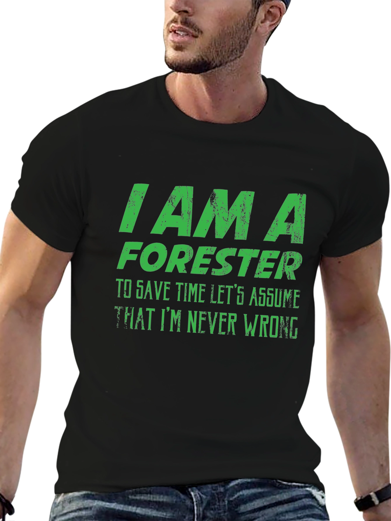 Black Forester T-Shirt - I Am A Forester - Never Wrong view 6