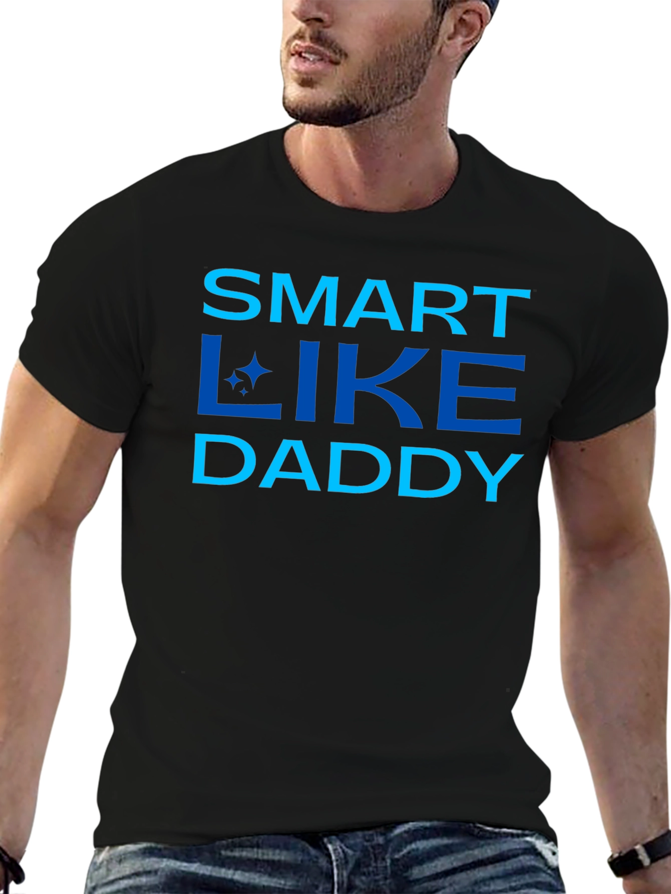 Black Smart Like Daddy - Men's Black Graphic Tee view 6