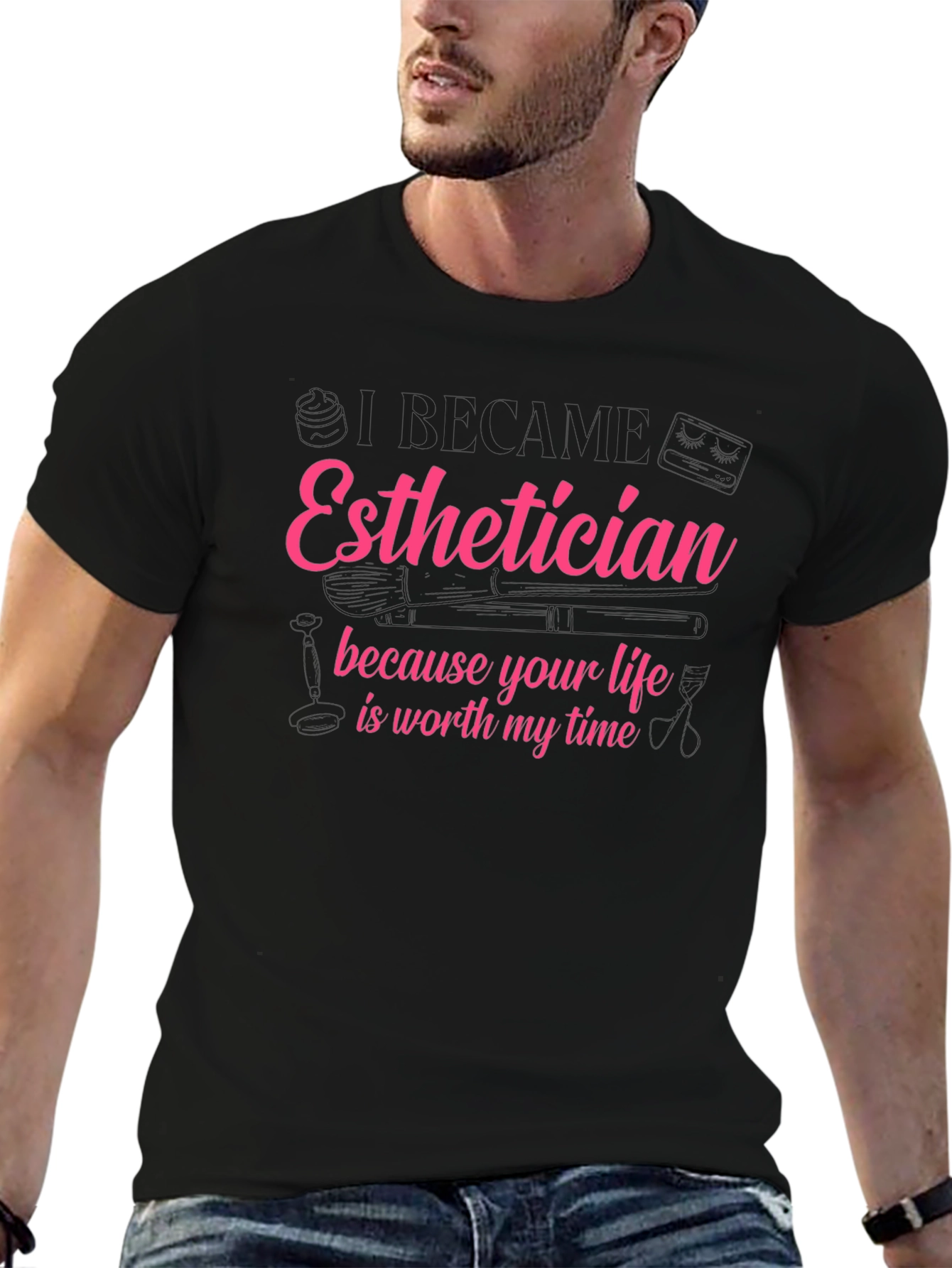 Black Esthetician T-Shirt - Life is Worth My Time view 6