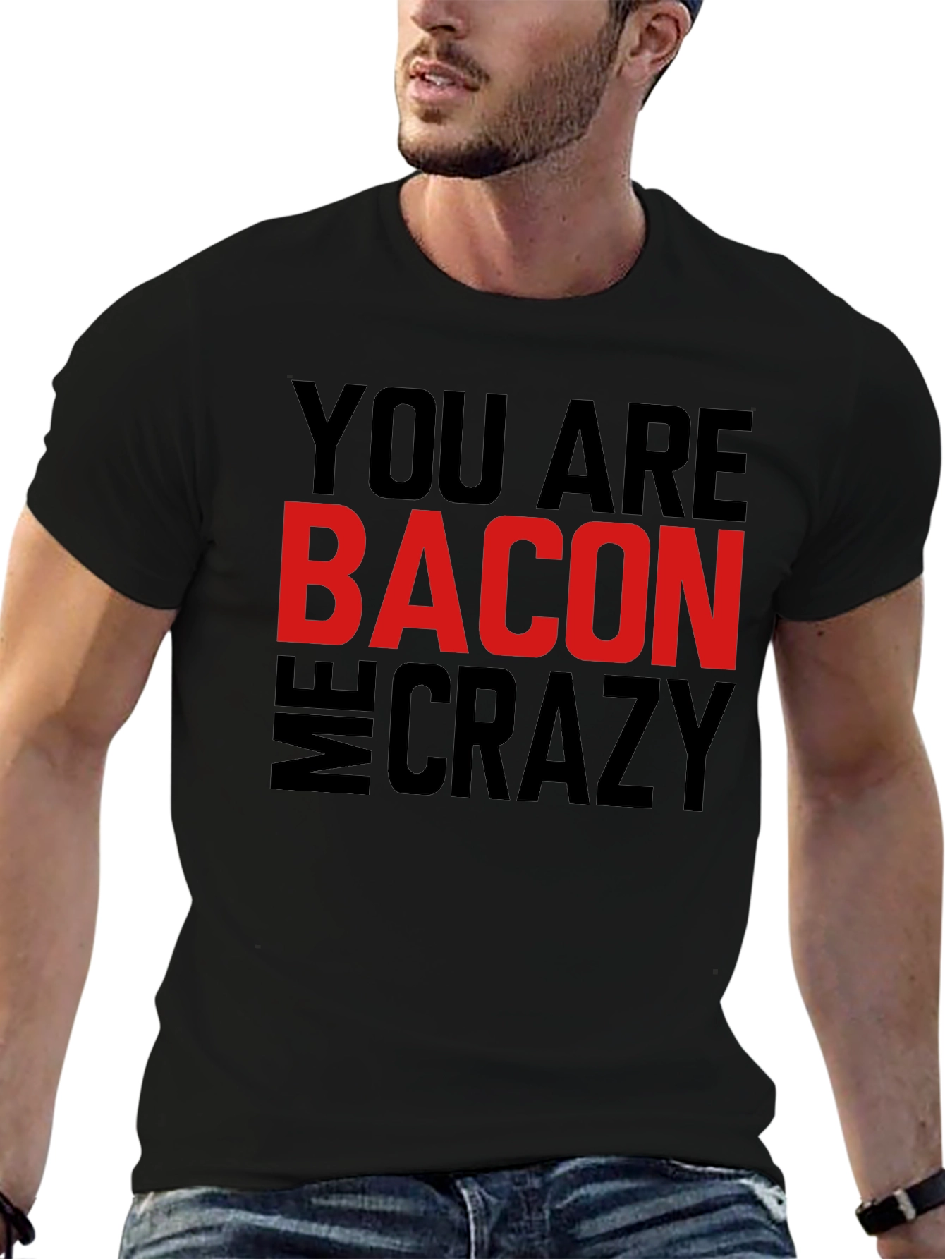 Black Bacon Makes Me Crazy Men's T-Shirt view 6