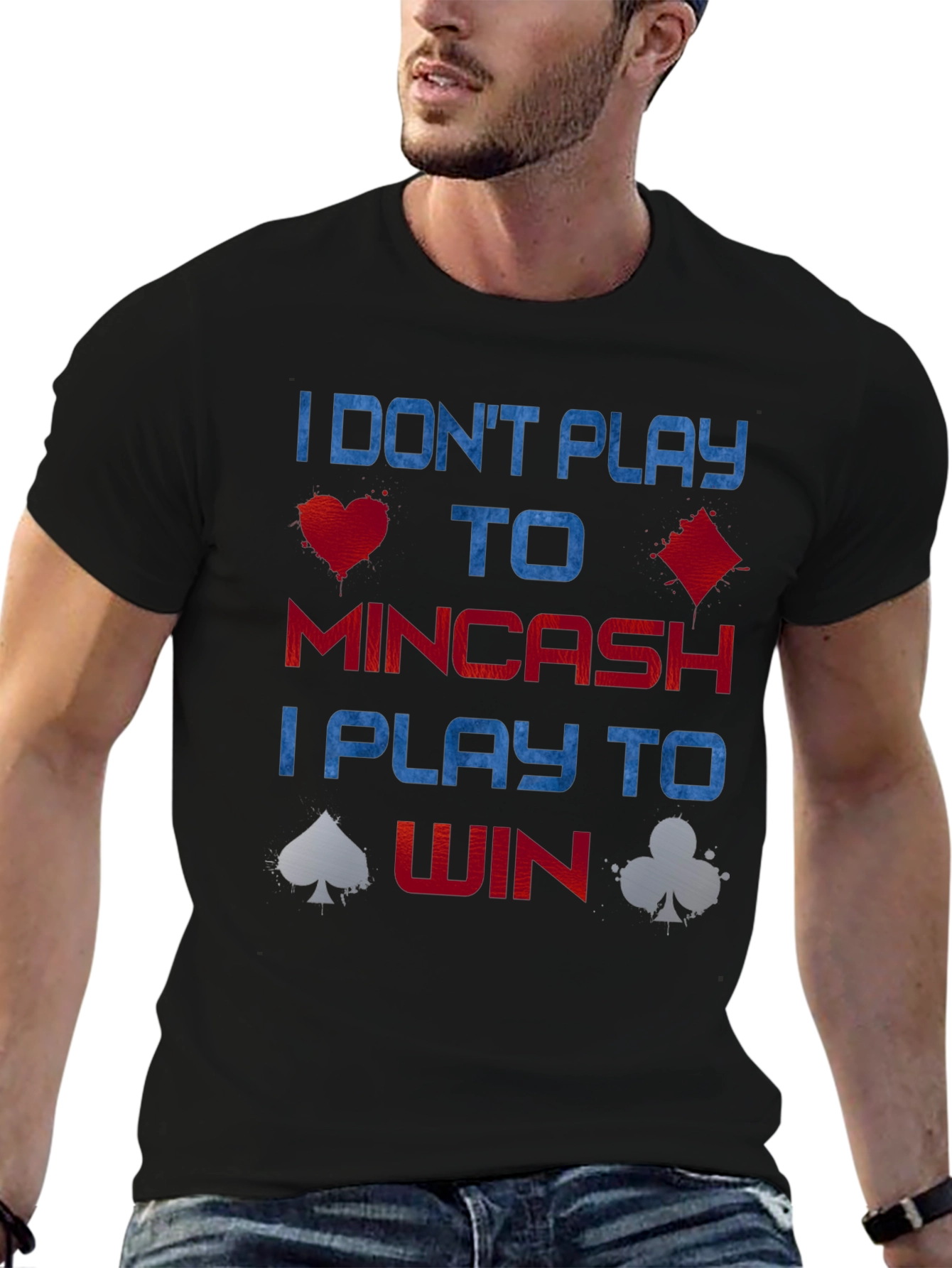 Black Poker Player T-Shirt - I Play to Win view 6