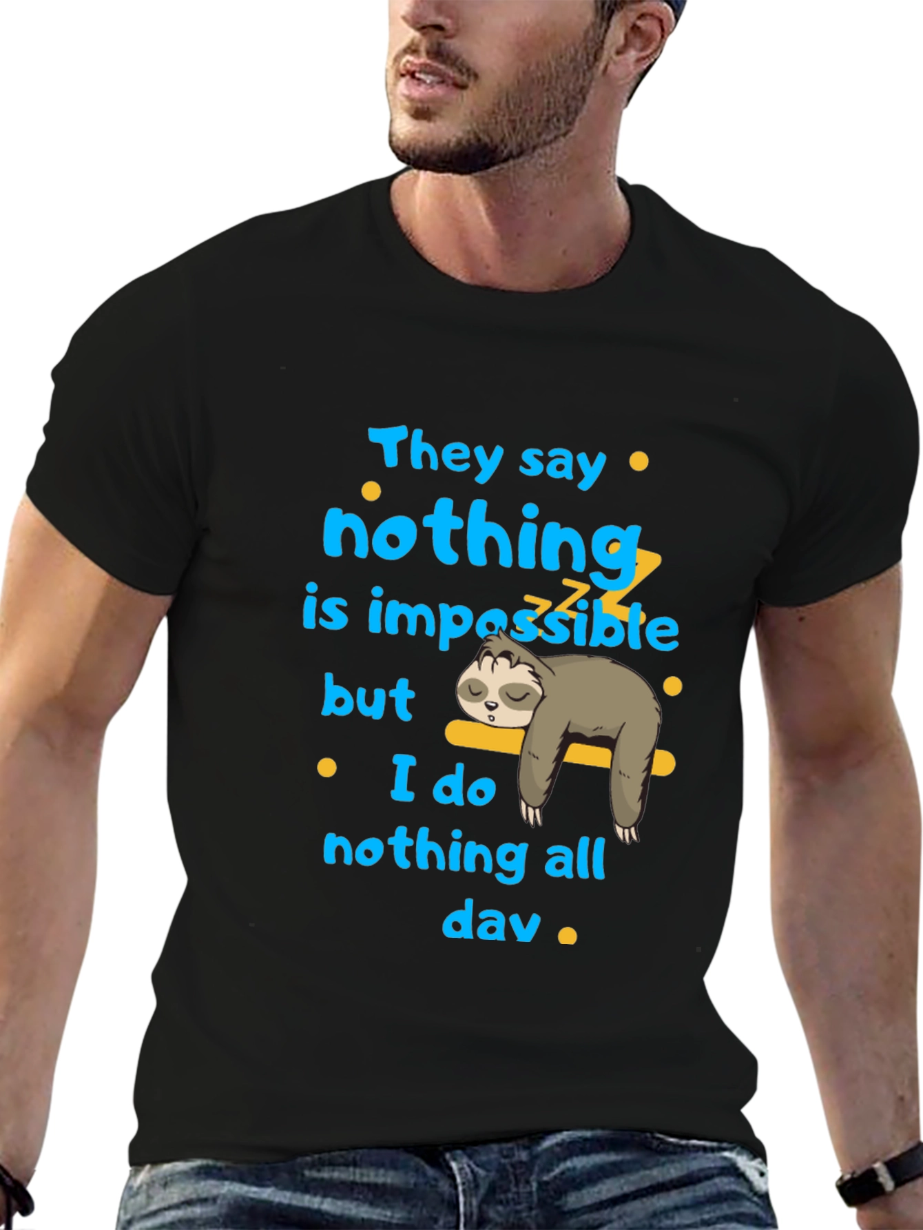 Black Nothing is Impossible Sloth Graphic T-Shirt view 6