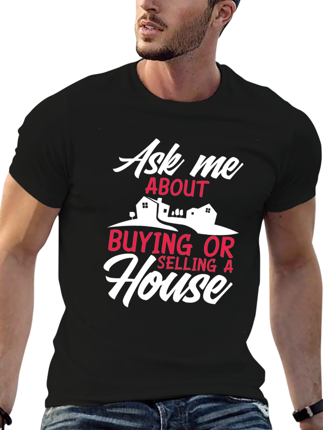 Black Real Estate T-Shirt - Ask Me About Houses view 6
