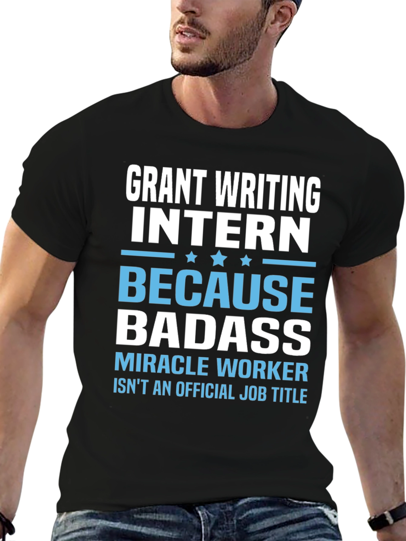 Black Grant Writing Intern Badass Black T-Shirt view 6
