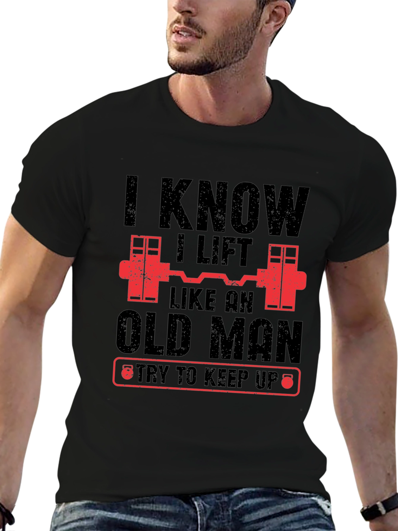Black I Know I Lift Like An Old Man Funny Gym T-Shirt view 6