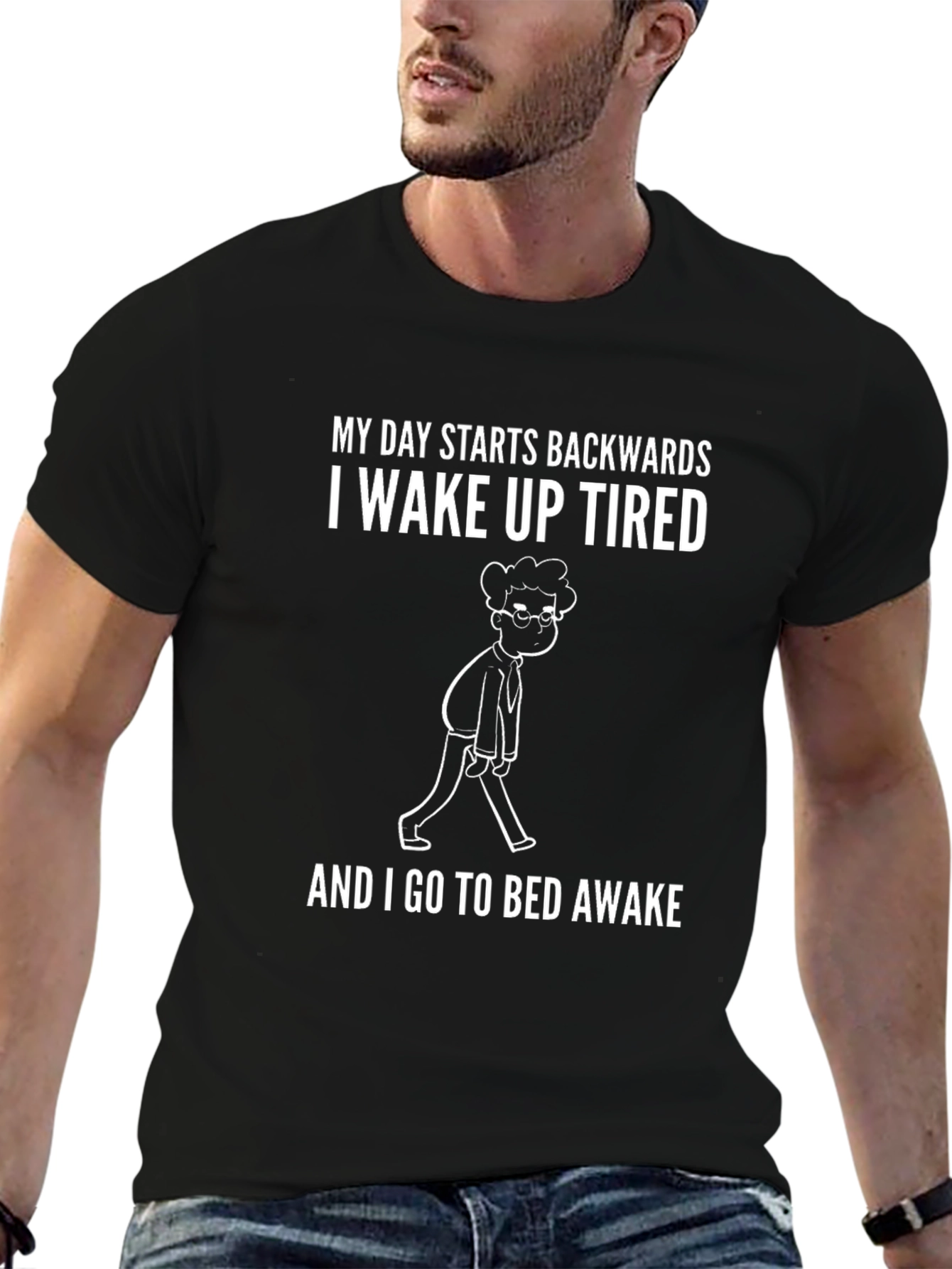 Black My Day Starts Backwards T-Shirt - Funny Sleepy Tee view 6