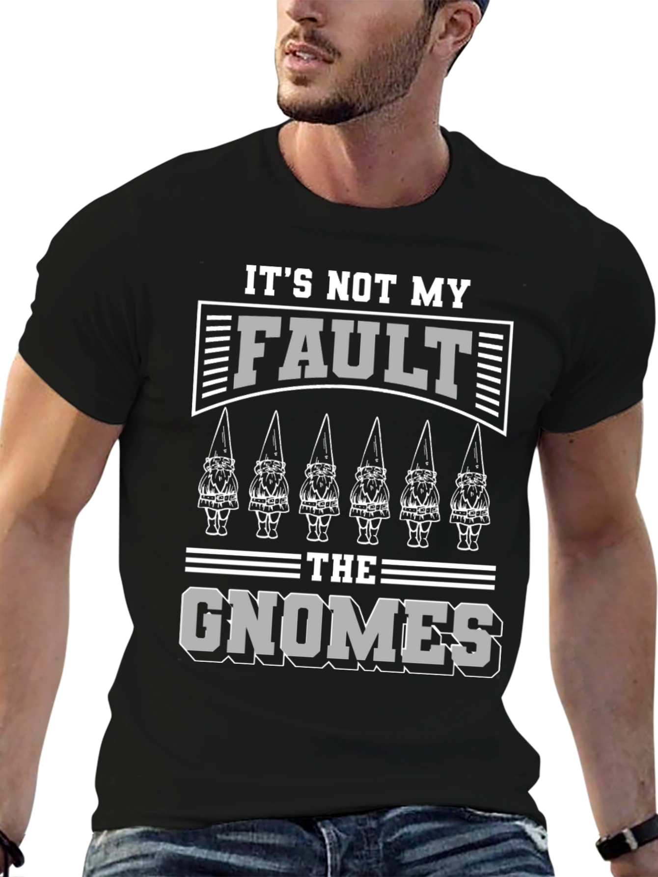 Black It's Not My Fault, The Gnomes Did It T-Shirt view 6