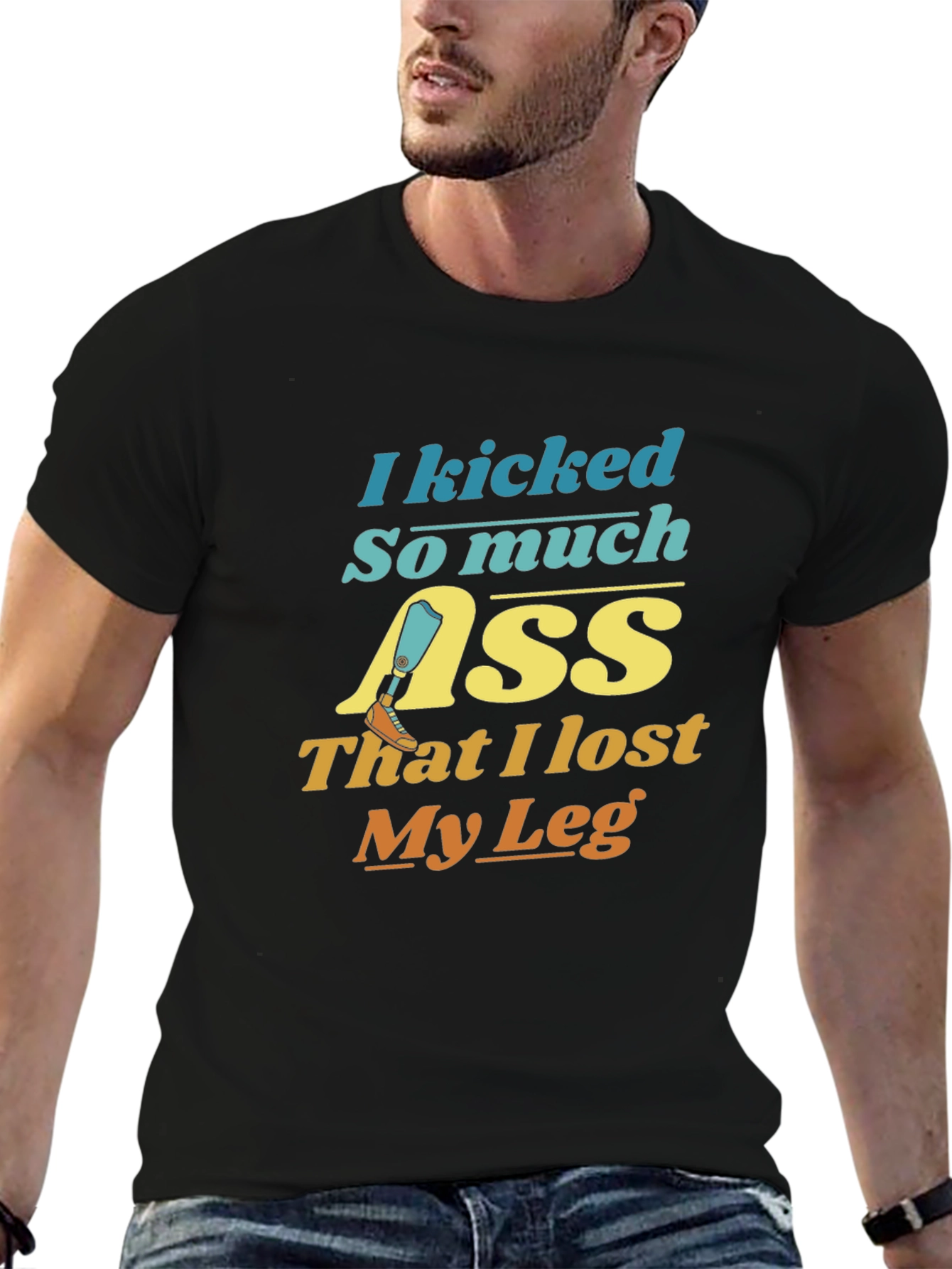 Black I Kicked So Much Ass T-Shirt view 6