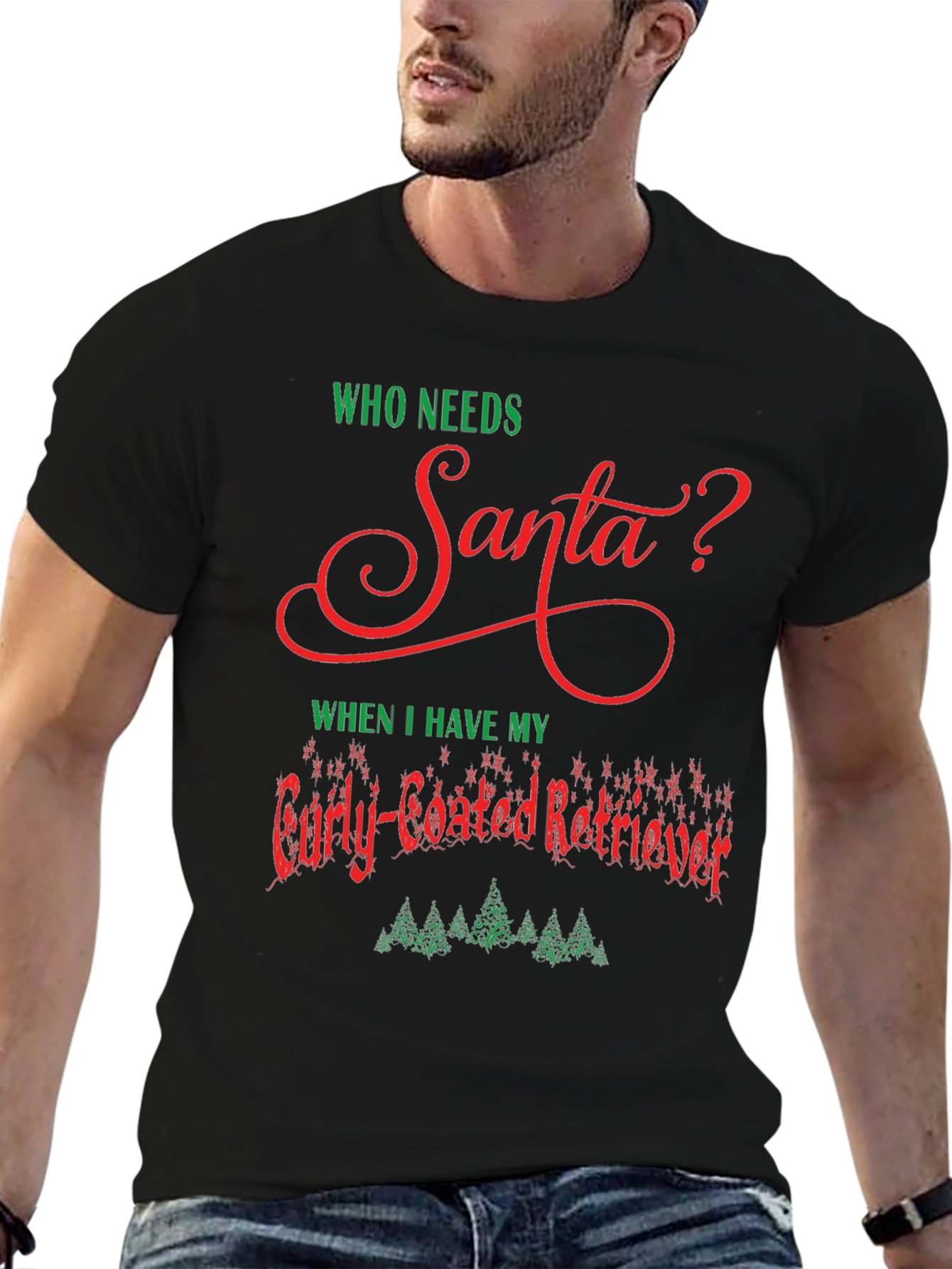 Black Who Needs Santa Curly-Coated Retriever T-Shirt view 6