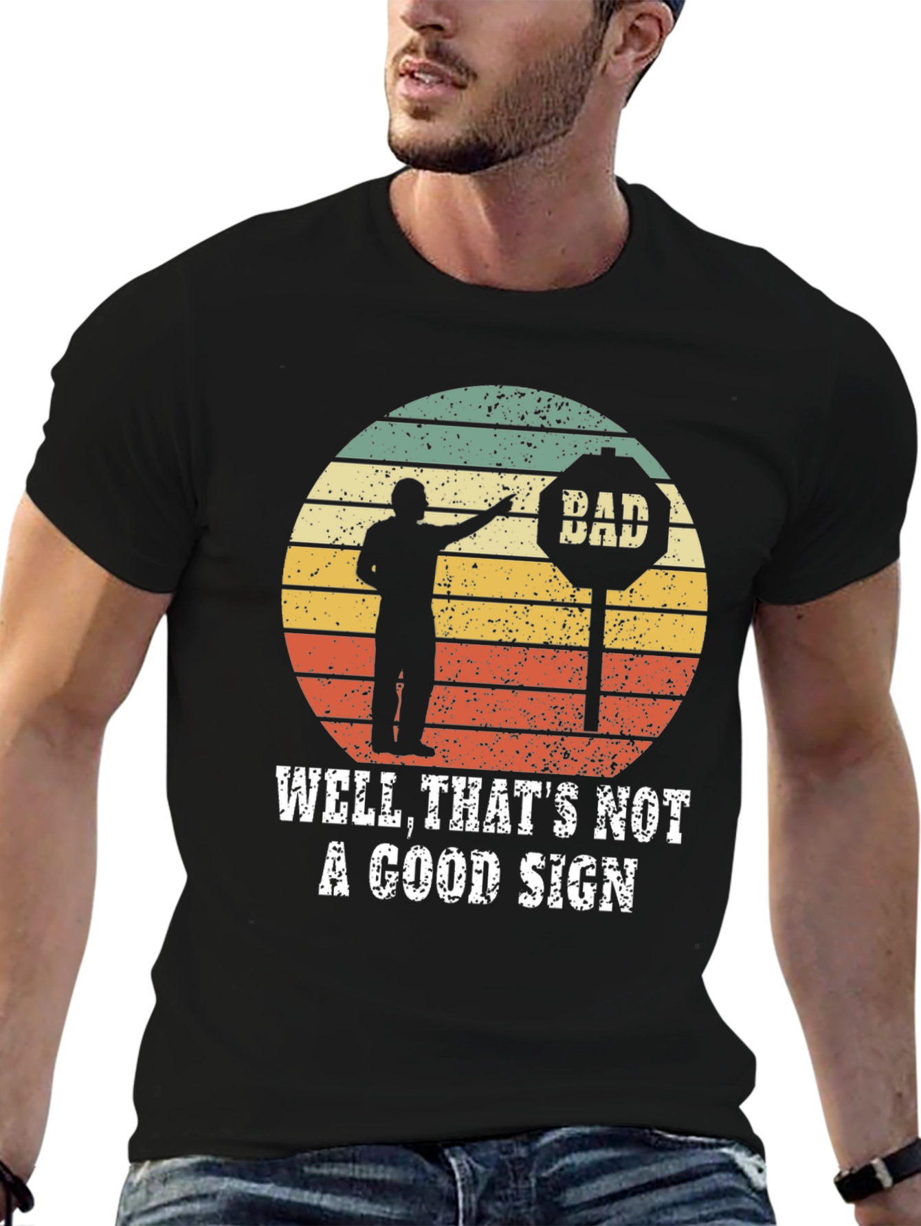 Black Well That's Not a Good Sign T-Shirt view 6