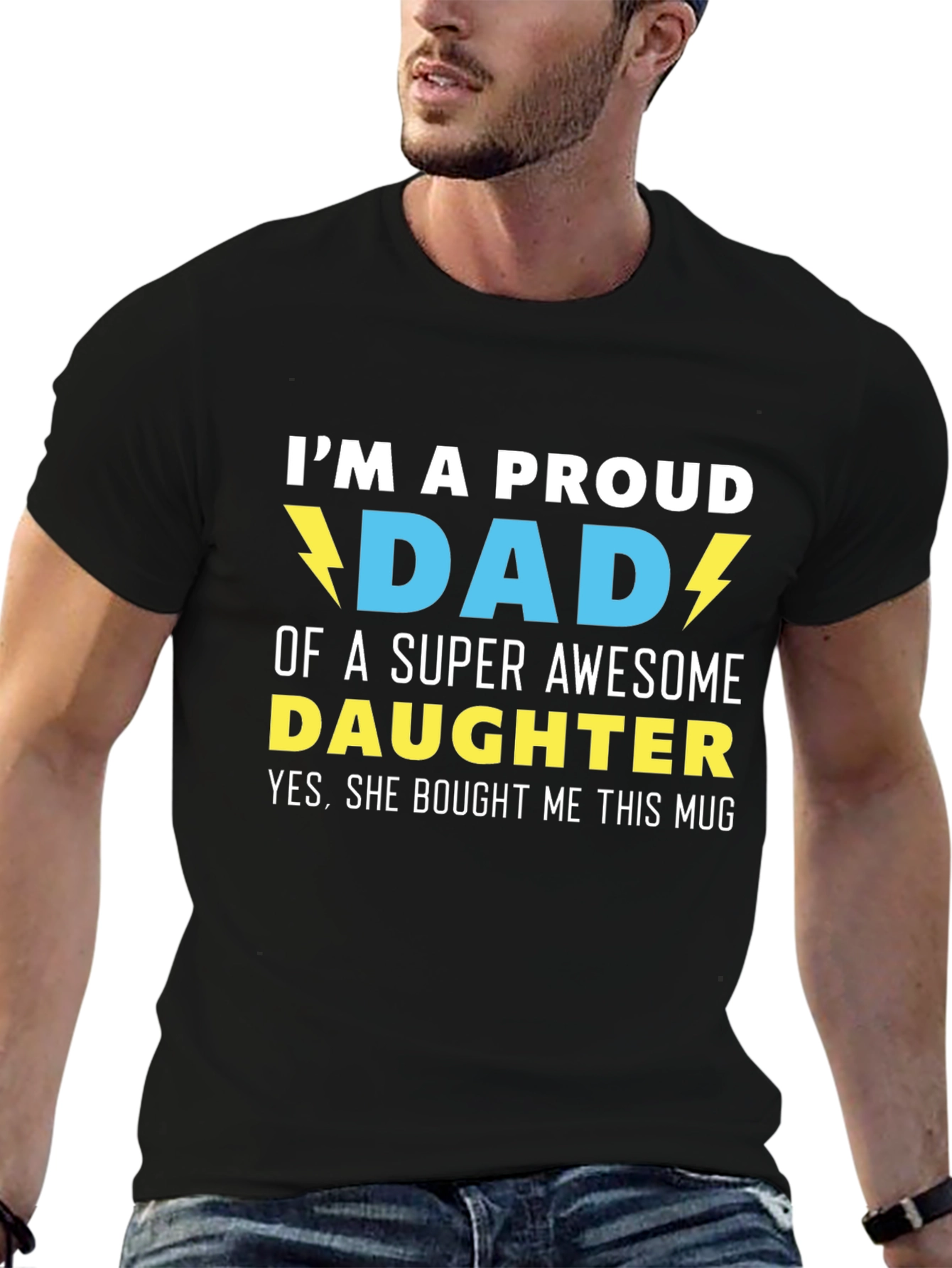 Black Proud Dad T-Shirt - Super Awesome Daughter Gift view 6