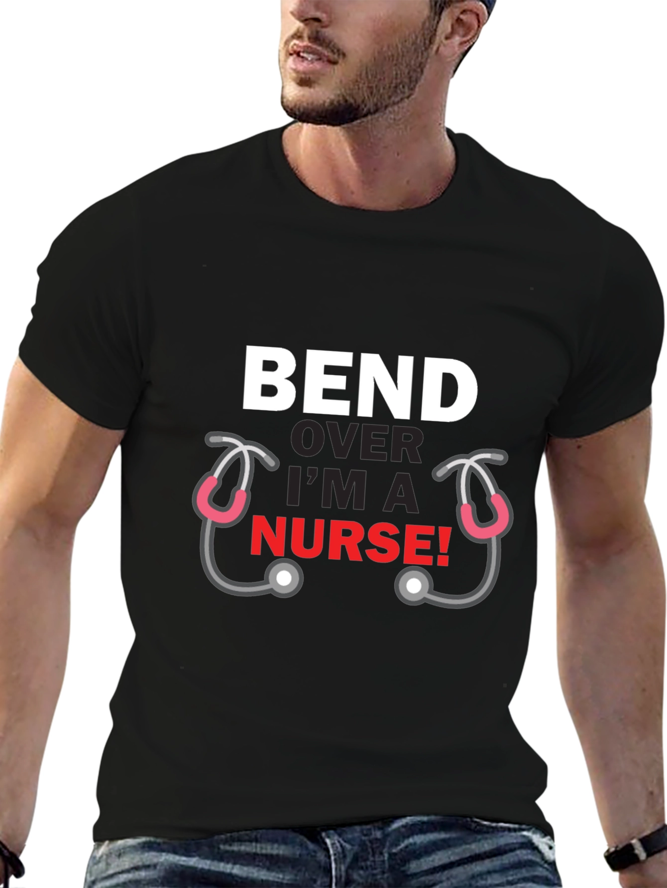 Black Bend Over I'm A Nurse T-Shirt Funny Graphic Tee view 6