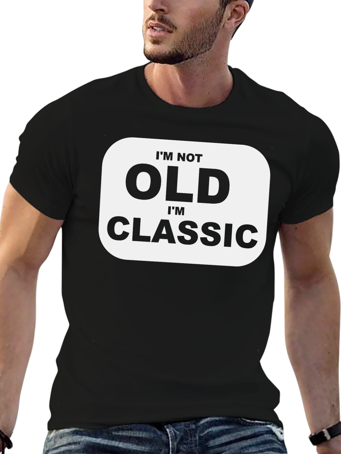 Black I'm Not Old I'm Classic Graphic Tee view 6
