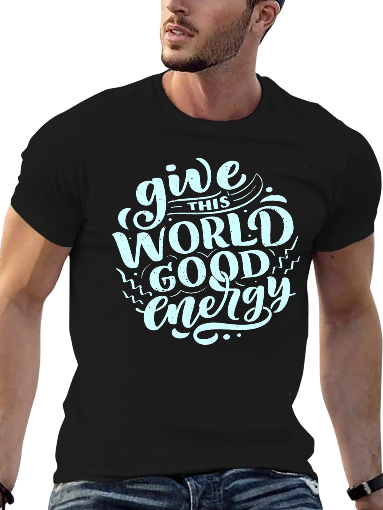 Black Give This World Good Energy Black T-Shirt view 6