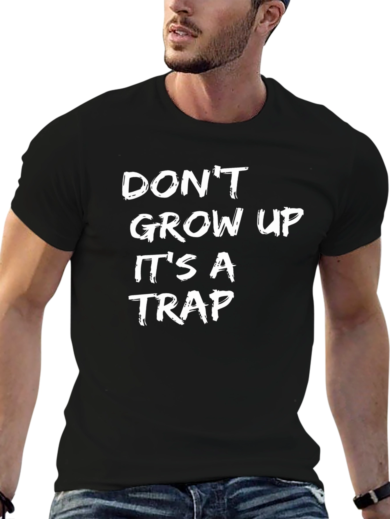Black Don't Grow Up It's A Trap Funny Slogan T-Shirt view 6