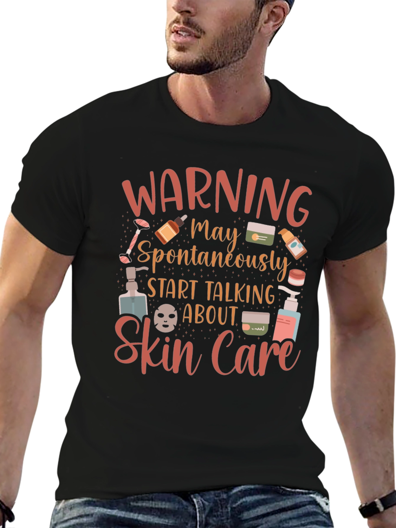 Black Warning May Spontaneously Talk Skin Care T-Shirt view 6