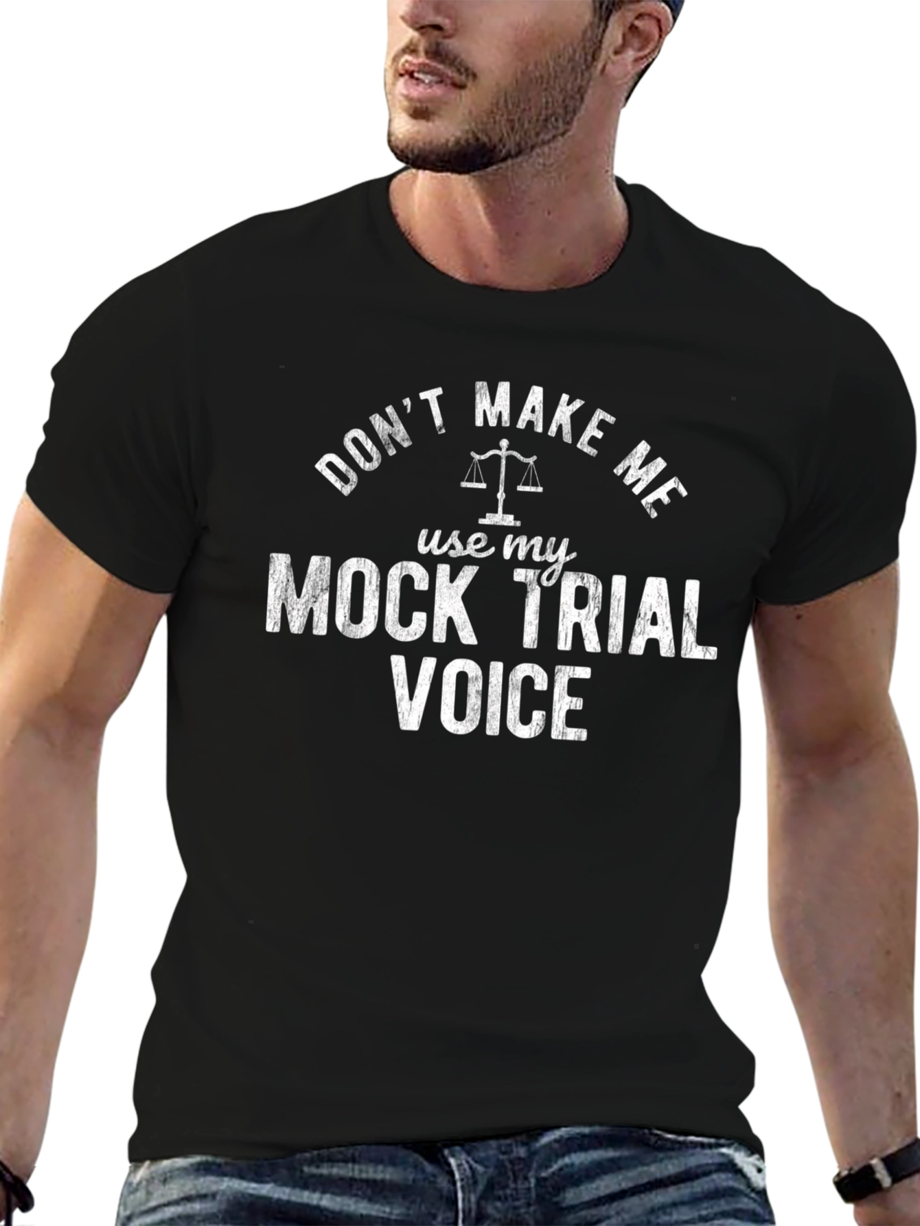 Black Don't Make Me Use My Mock Trial Voice T-Shirt view 6