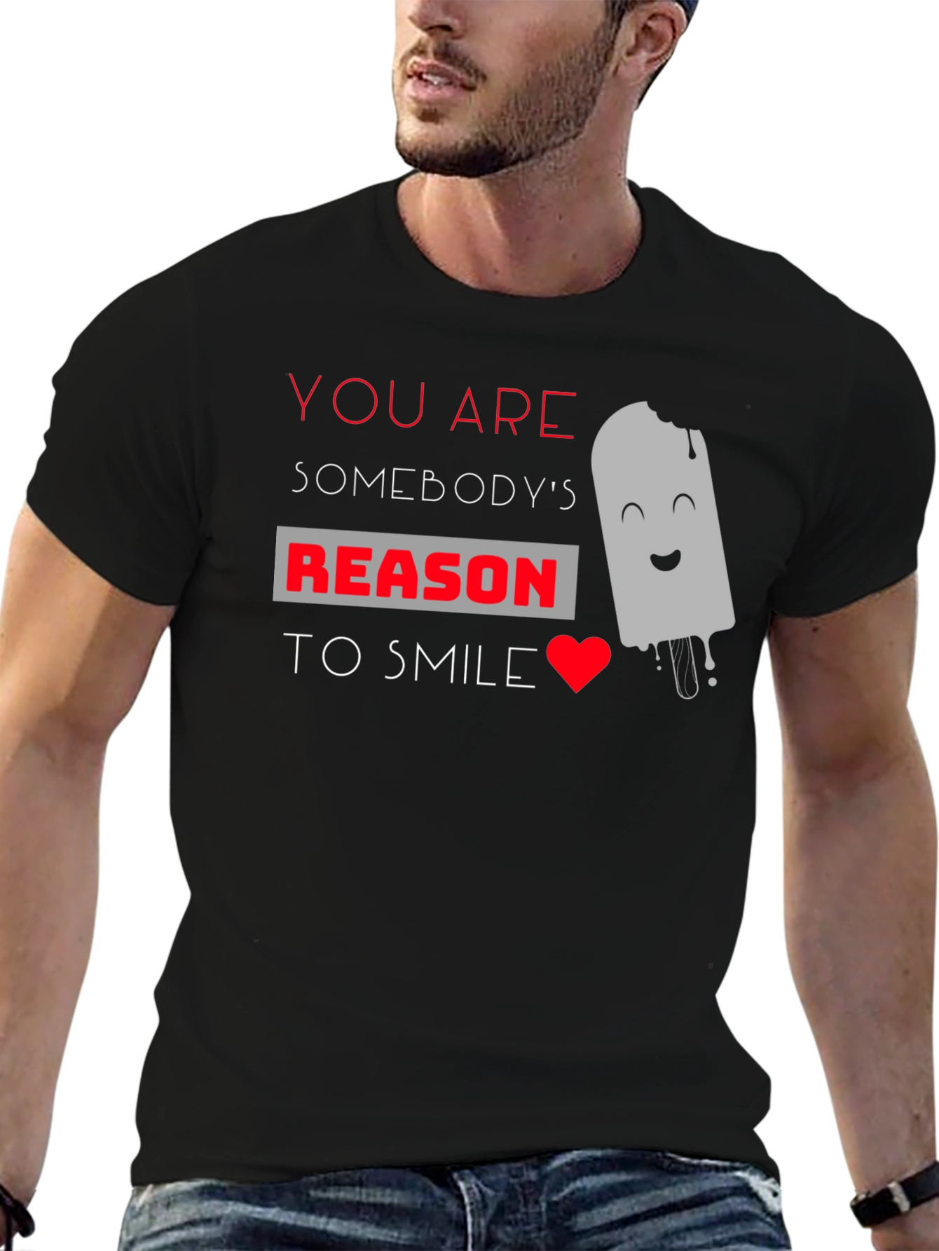 Black You Are Somebody's Reason To Smile Graphic T-Shirt view 6