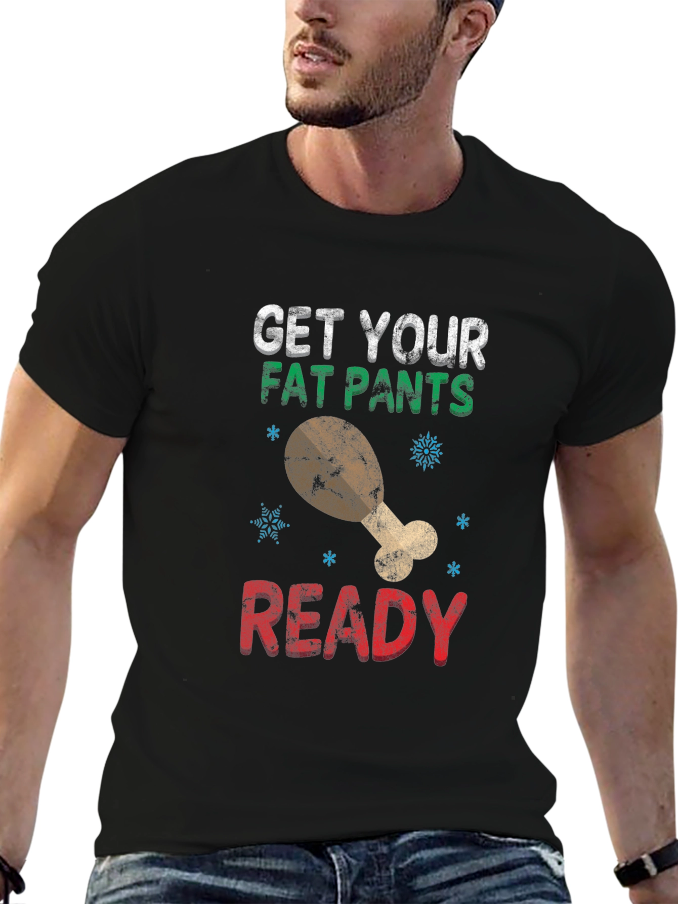 Black Get Your Fat Pants Ready Holiday T-Shirt view 6